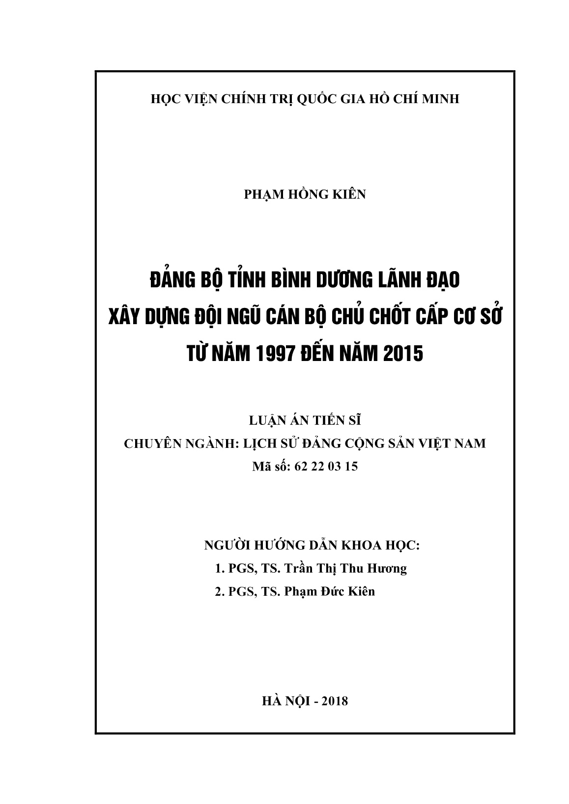 Luận án Đảng bộ tỉnh Bình Dương lãnh đạo xây dựng đội ngũ cán bộ chủ chốt cấp cơ sở từ năm 1997 đến năm 2015 trang 2