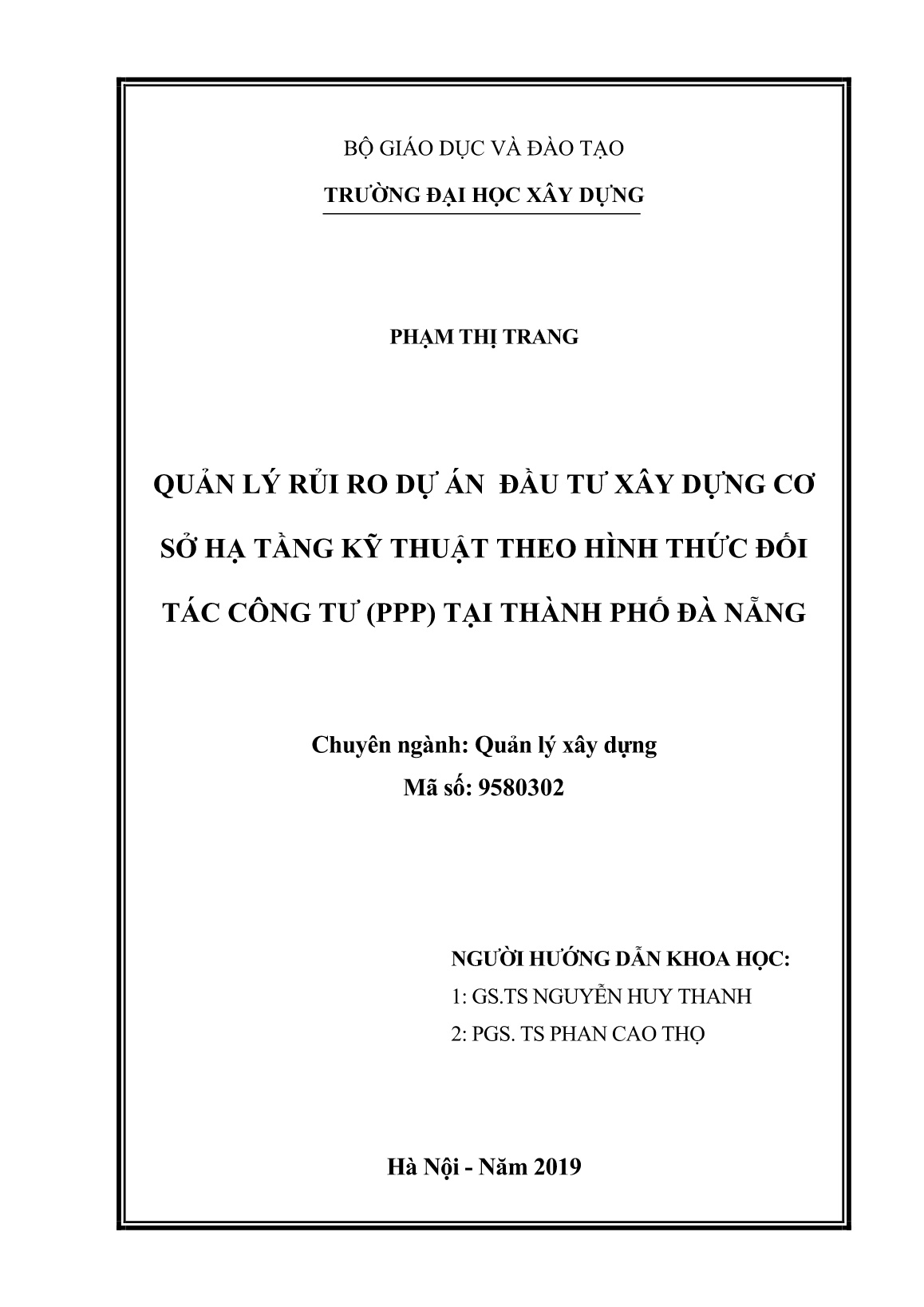 Luận án Quản lý rủi ro dự án đầu tư xây dựng cơ sở hạ tầng kỹ thuật theo hình thức đối tác công tư (PPP) tại Thành phố Đà Nẵng trang 2