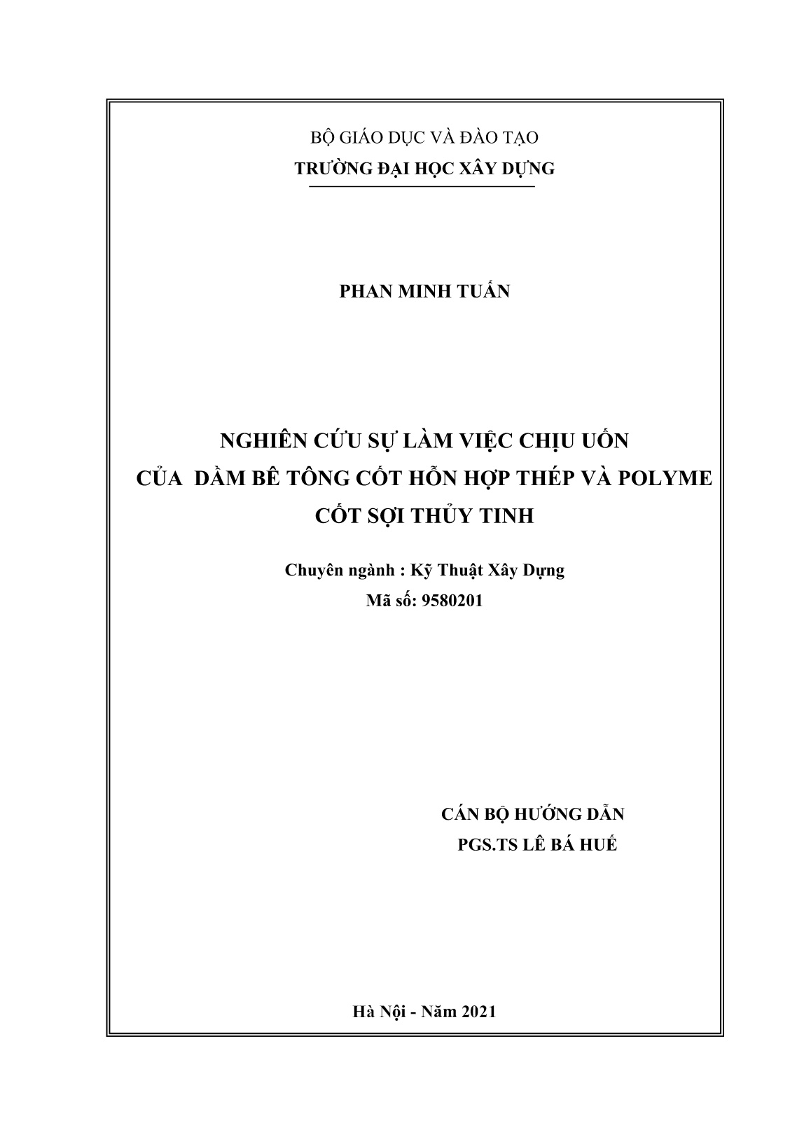 Luận án Nghiên cứu sự làm việc chịu uốn của dầm bê tông cốt hỗn hợp thép và polyme cốt sợi thủy tinh trang 2