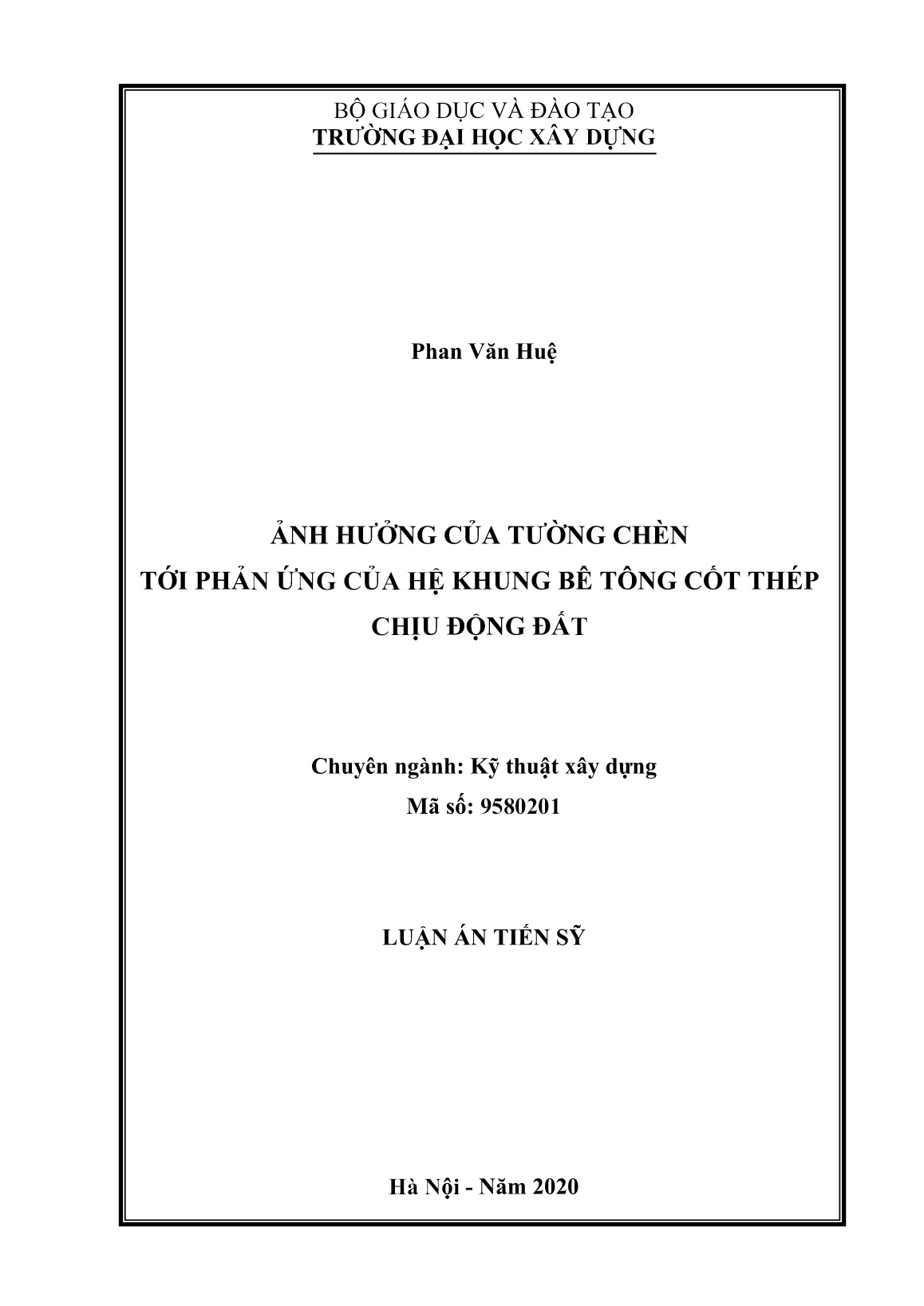 Luận án Ảnh hưởng của tường chèn tới phản ứng của hệ khung bê tông cốt thép chịu động đất trang 1