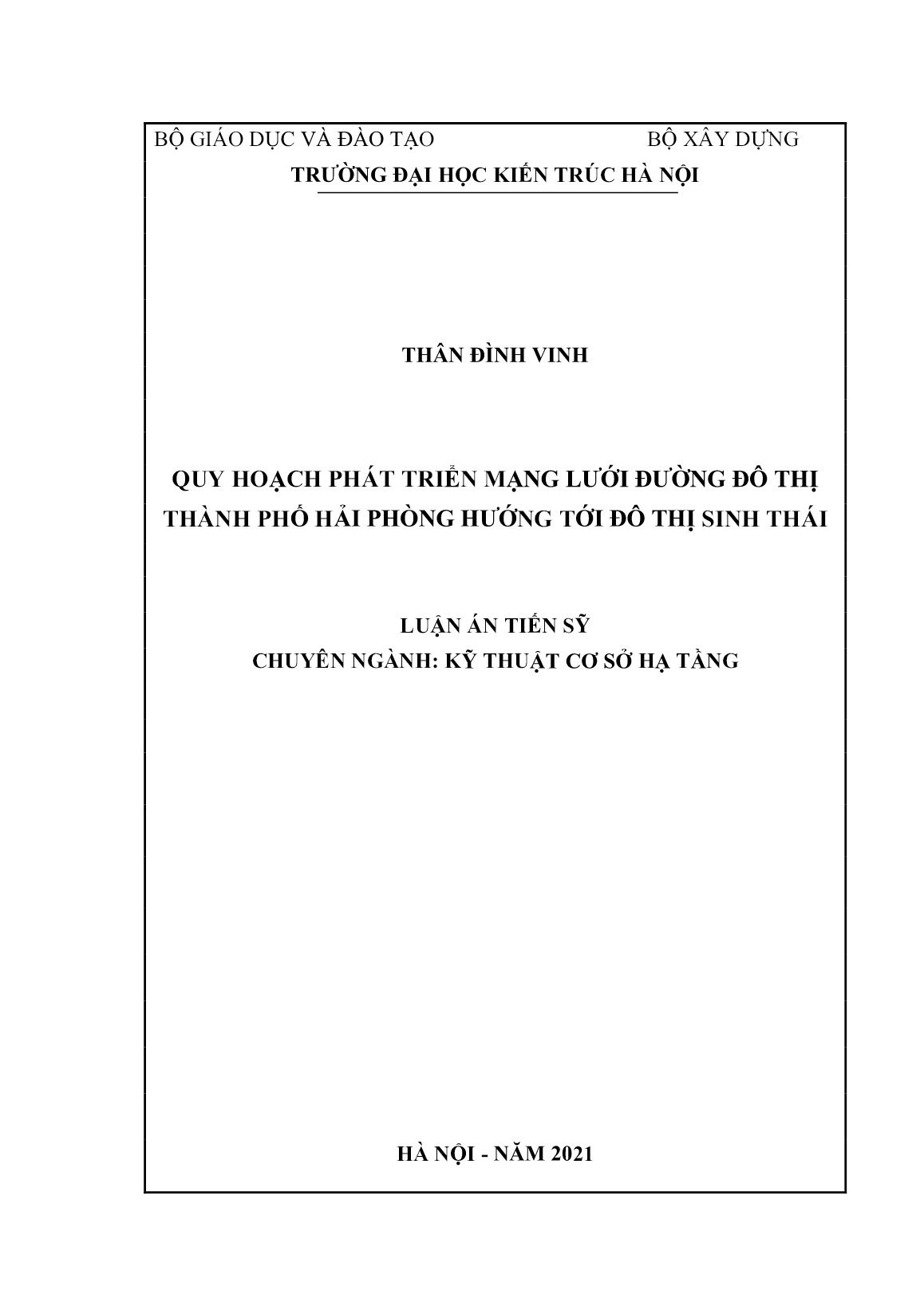 Luận án Quy hoạch phát triển mạng lưới đường đô thị Thành phố Hải Phòng hướng tới đô thị sinh thái trang 1