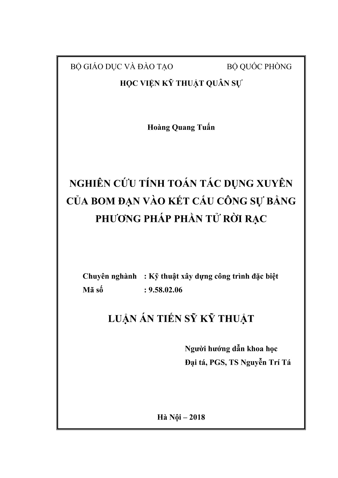 Luận án Nghiên cứu tính toán tác dụng xuyên của bom đạn vào kết cấu công sự bằng phương pháp phần tử rời rạc trang 2