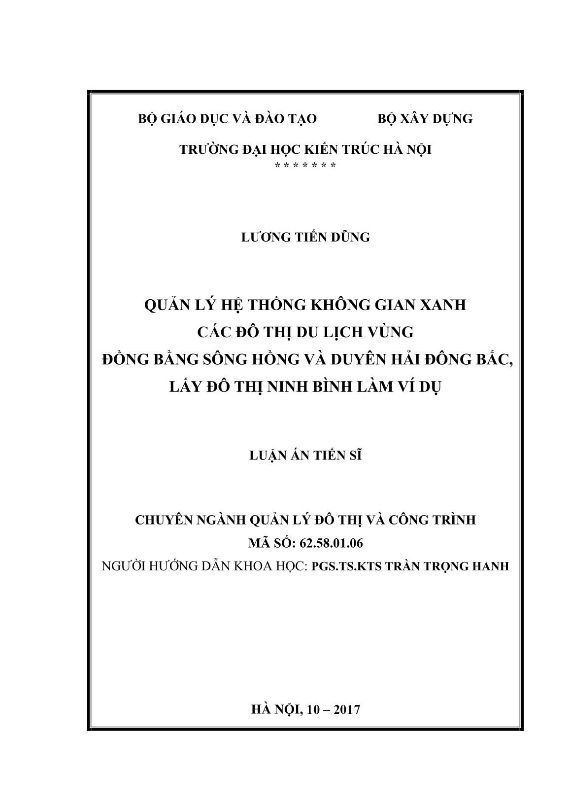 Luận án Quản lý hệ thống không gian xanh các đô thị du lịch vùng đồng bằng sông Hồng và Duyên hải Đông Bắc, lấy đô thị Ninh Bình làm ví dụ trang 2