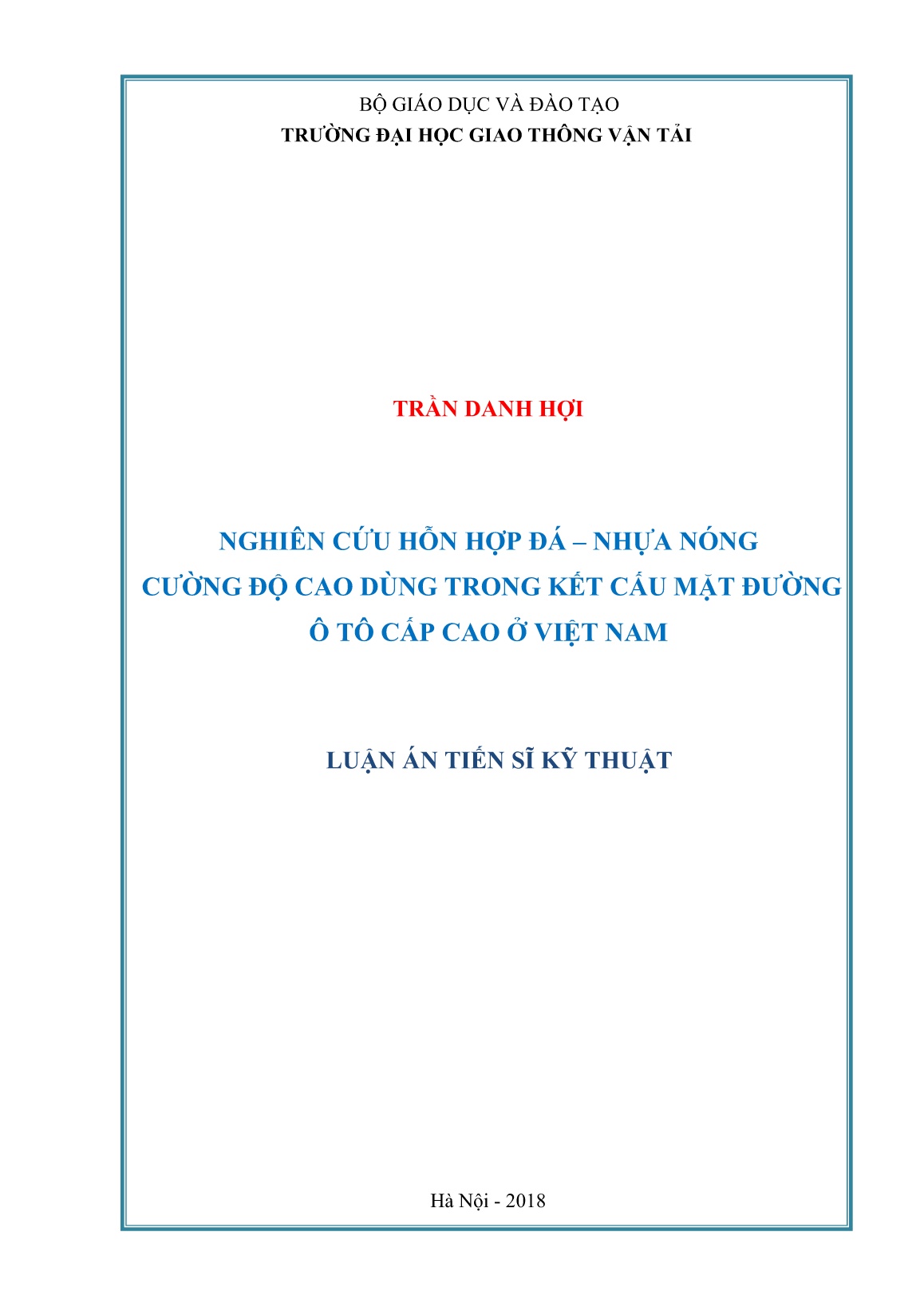 Luận án Nghiên cứu hỗn hợp đá – nhựa nóng cường độ cao dùng trong kết cấu mặt đường ô tô cấp cao ở Việt Nam trang 1