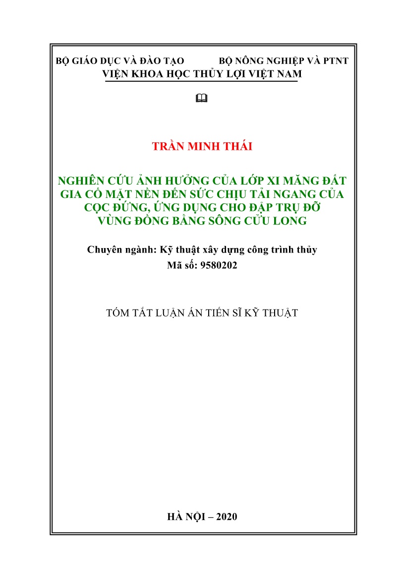 Luận án Nghiên cứu ảnh hưởng của lớp xi măng đất gia cố mặt nền đến sức chịu tải ngang của cọc đứng, ứng dụng cho đập trụ đỡ vùng Đồng bằng sông Cửu Long trang 1