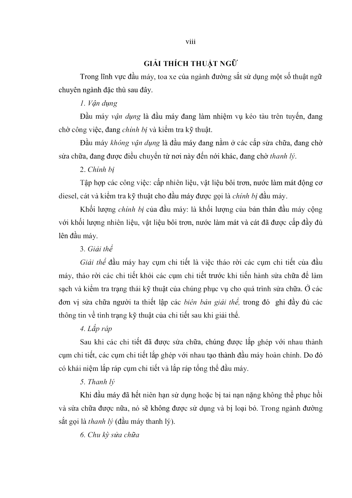 Luận án Tối ưu hóa thời hạn bảo dưỡng, sửa chữa bộ phận chạy đầu máy Diesel khai thác trong điều kiện Việt Nam trang 10