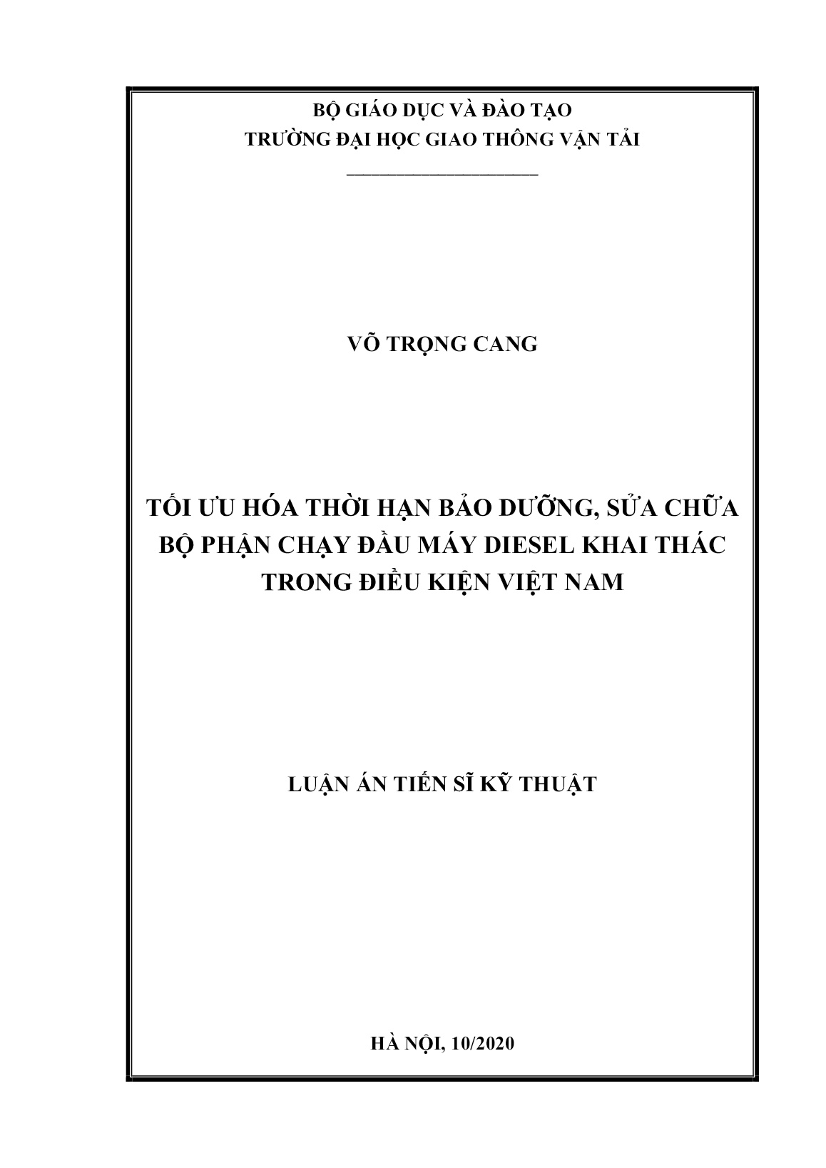 Luận án Tối ưu hóa thời hạn bảo dưỡng, sửa chữa bộ phận chạy đầu máy Diesel khai thác trong điều kiện Việt Nam trang 1