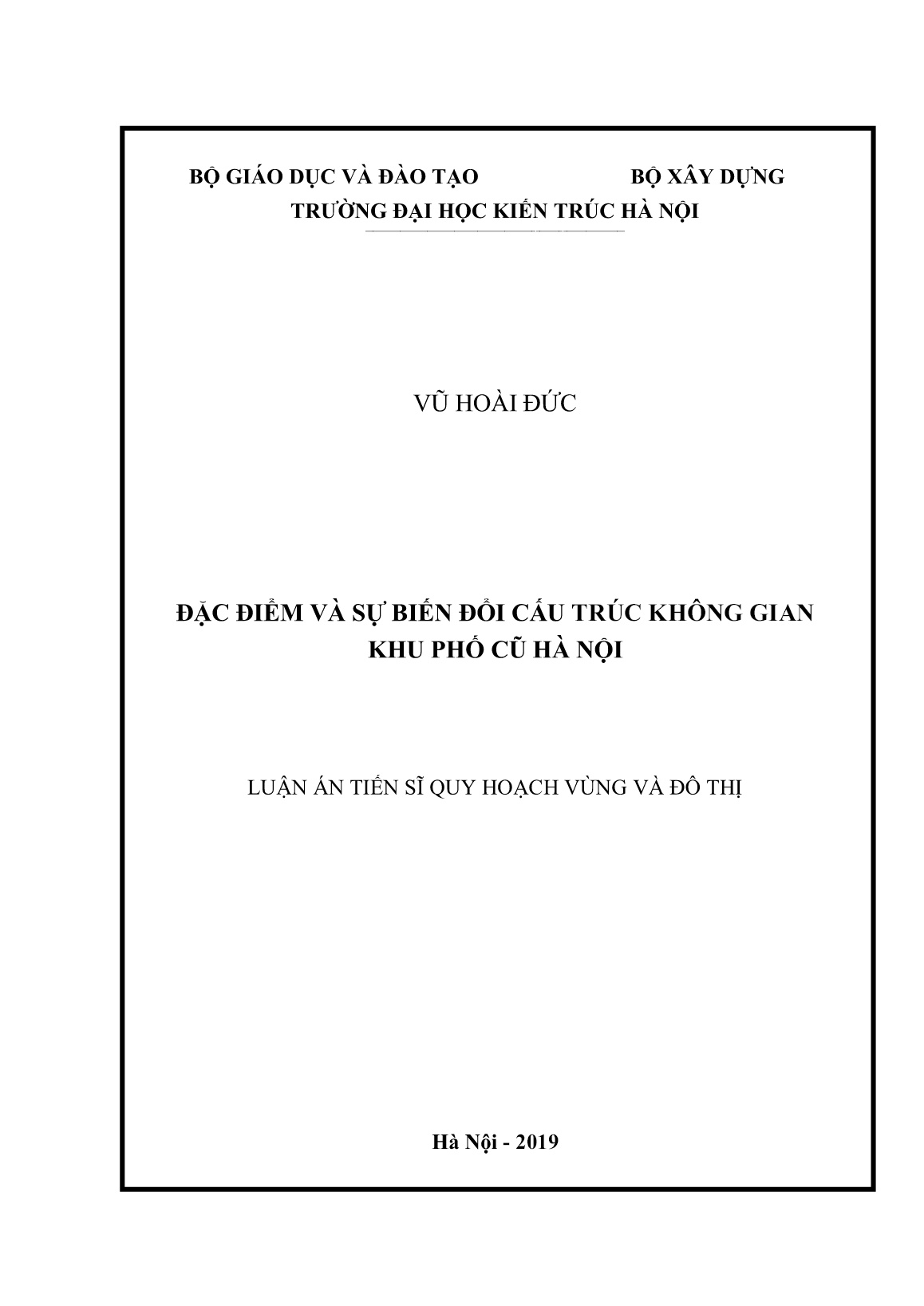 Luận án Đặc điểm và sự biến đổi cấu trúc không gian khu phố cũ Hà Nội trang 1