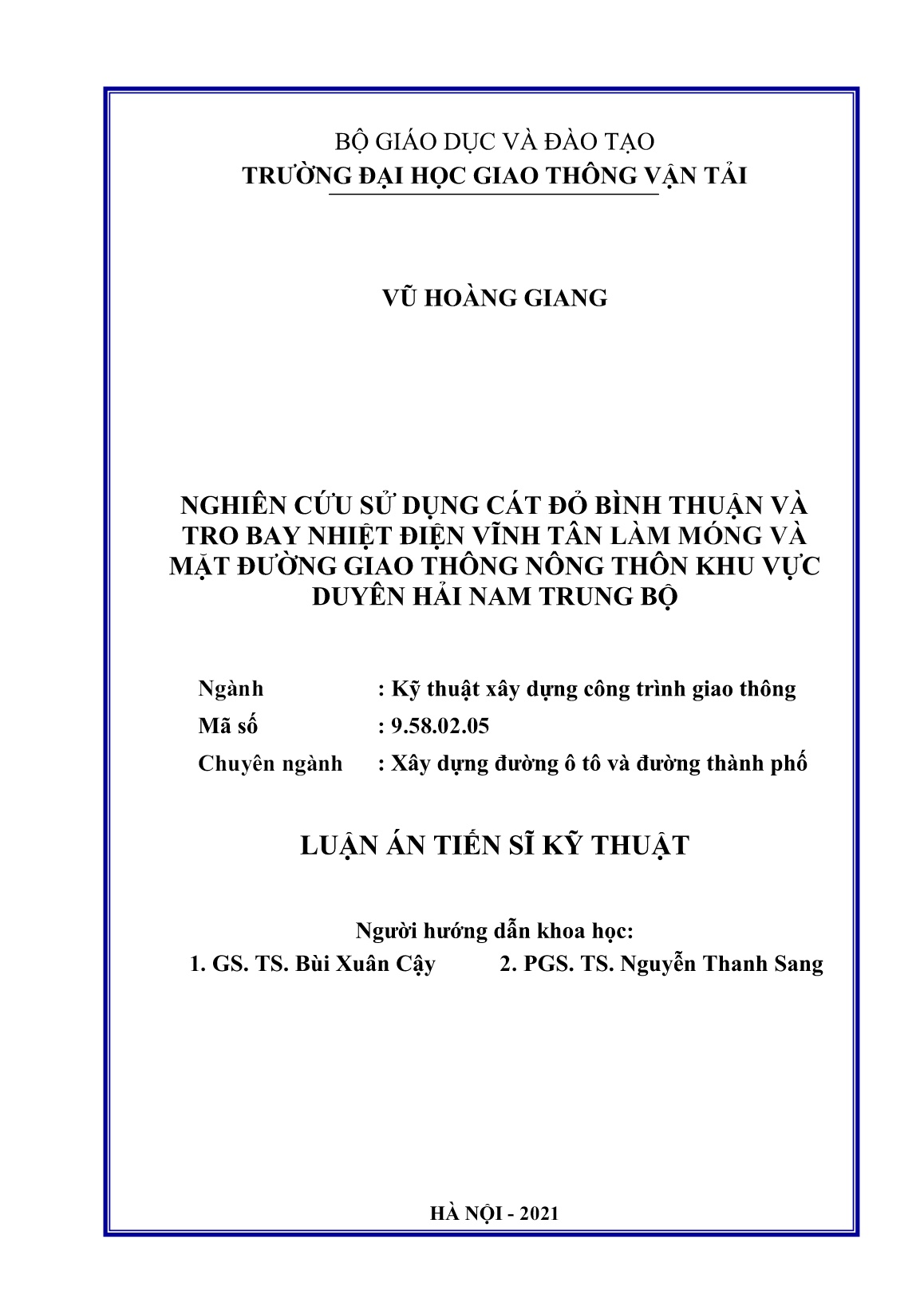 Luận án Nghiên cứu sử dụng cát đỏ Bình Thuận và tro bay nhiệt điện vĩnh tân làm móng và mặt đường giao thông nông thôn khu vực Duyên Hải Nam Trung Bộ trang 2