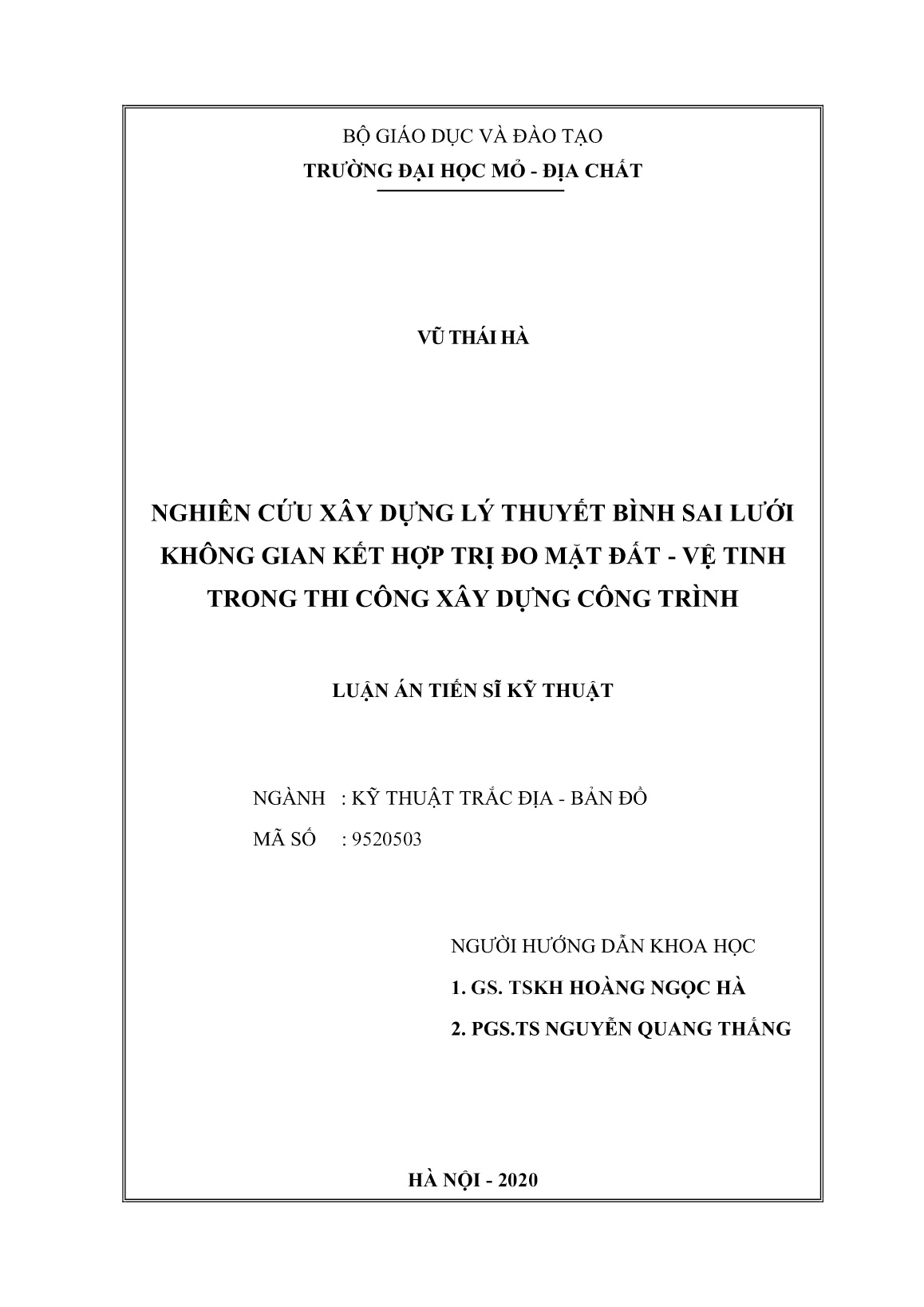 Luận án Nghiên cứu xây dựng lý thuyết bình sai lưới không gian kết hợp trị đo mặt đất - Vệ tinh trong thi công xây dựng công trình trang 2