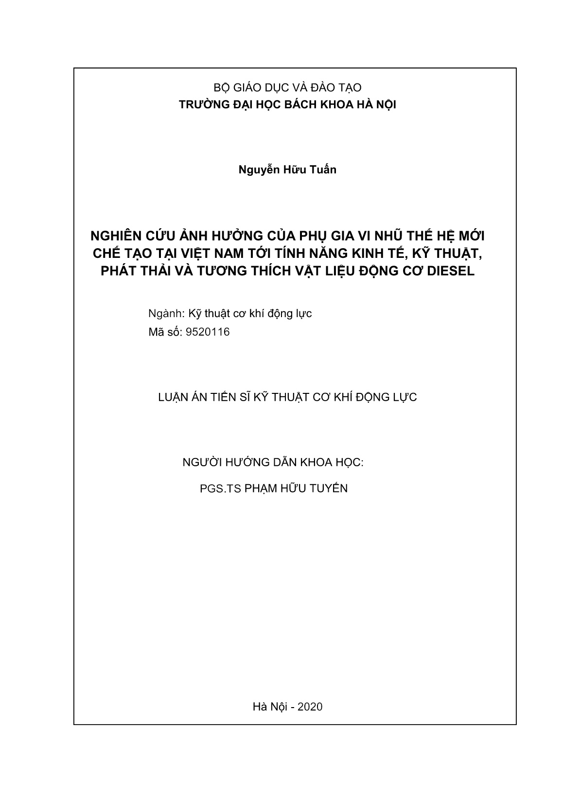 Luận án Nghiên cứu ảnh hưởng của phụ gia vi nhũ thế hệ mới chế tạo tại Việt Nam tới tính năng kinh tế, kỹ thuật, phát thải và tương thích vật liệu động cơ diesel trang 2