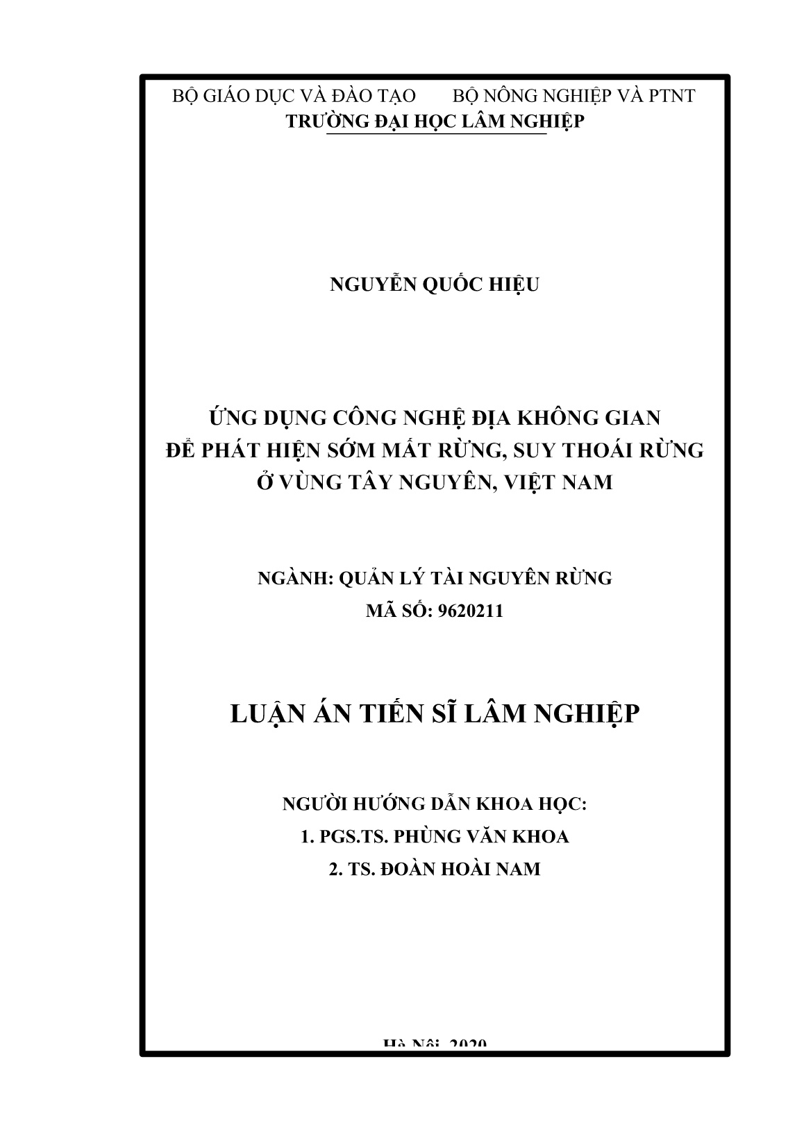 Luận án Ứng dụng công nghệ địa không gian để phát hiện sớm mất rừng, suy thoái rừng ở vùng Tây Nguyên, Việt Nam trang 1 Luận án Ứng dụng công nghệ địa không gian để phát hiện sớm mất rừng, suy thoái rừng ở vùng Tây Nguyên, Việt Nam trang 1