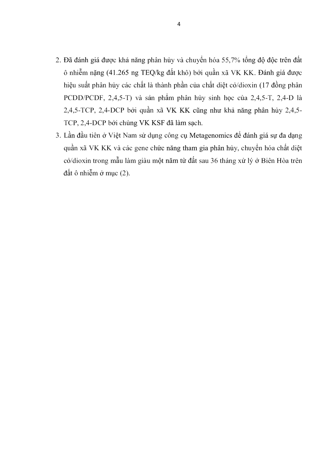 Luận án Nghiên cứu đa dạng quần xã vi khuẩn kỵ khí trong các lô xử lý chất diệt cỏ/dioxin bằng phương pháp phân hủy sinh học trang 4 Luận án Nghiên cứu đa dạng quần xã vi khuẩn kỵ khí trong các lô xử lý chất diệt cỏ/dioxin bằng phương pháp phân hủy sinh học trang 4