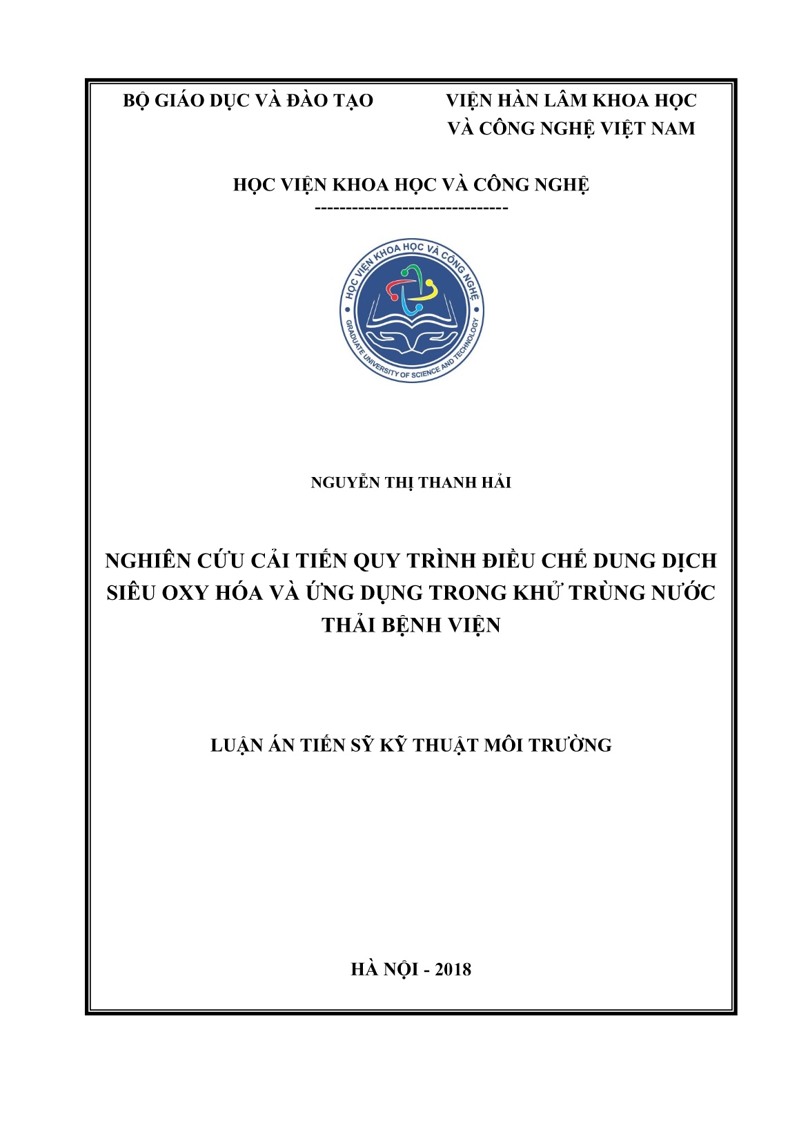 Luận án Nghiên cứu cải tiến quy trình điều chế dung dịch siêu oxy hóa và ứng dụng trong khử trùng nước thải bệnh viện trang 1 Luận án Nghiên cứu cải tiến quy trình điều chế dung dịch siêu oxy hóa và ứng dụng trong khử trùng nước thải bệnh viện trang 1