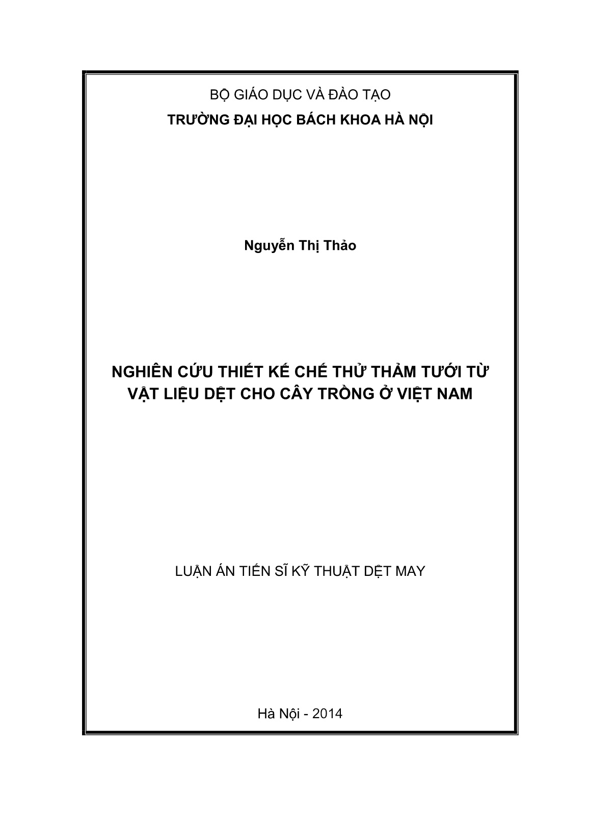 Luận án Nghiên cứu thiết kế chế thử thảm tưới từ vật liệu dệt cho cây trồng ở Việt Nam trang 1