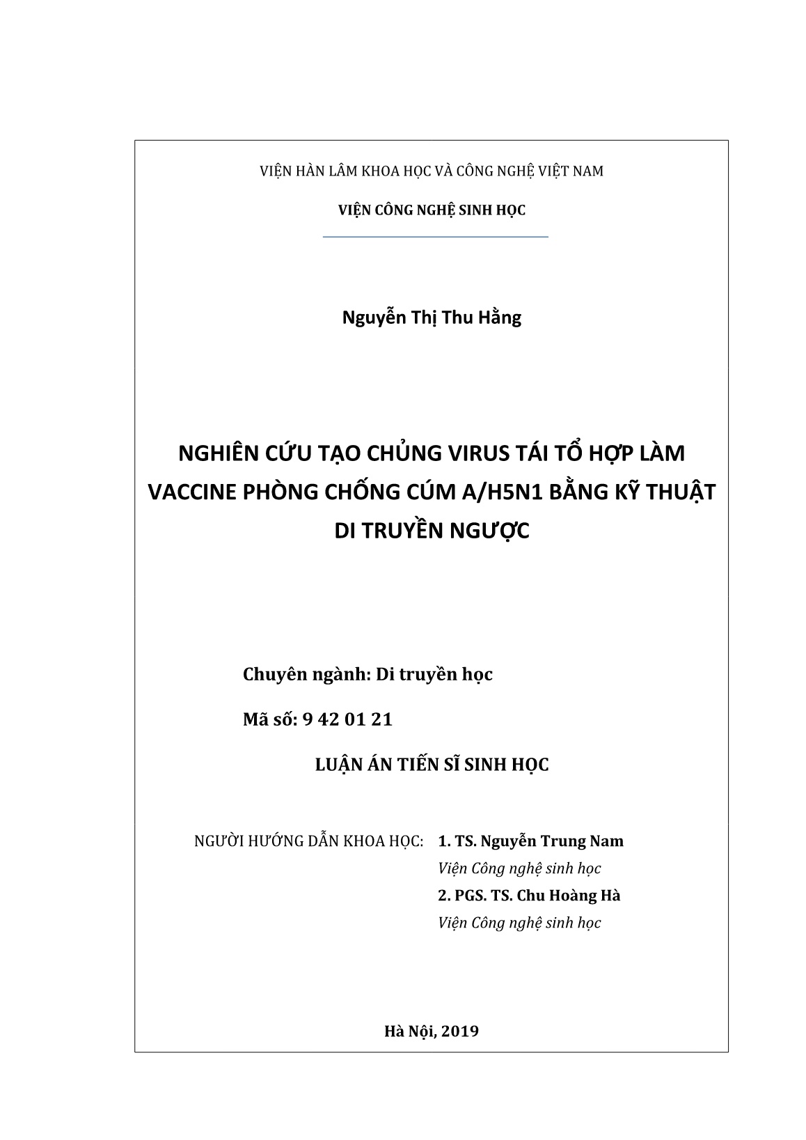 Luận án Nghiên cứu tạo chủng virus tái tổ hợp làm vaccine phòng chống cúm A/H5N1 bằng kỹ thuật di truyền ngược trang 2 Luận án Nghiên cứu tạo chủng virus tái tổ hợp làm vaccine phòng chống cúm A/H5N1 bằng kỹ thuật di truyền ngược trang 2