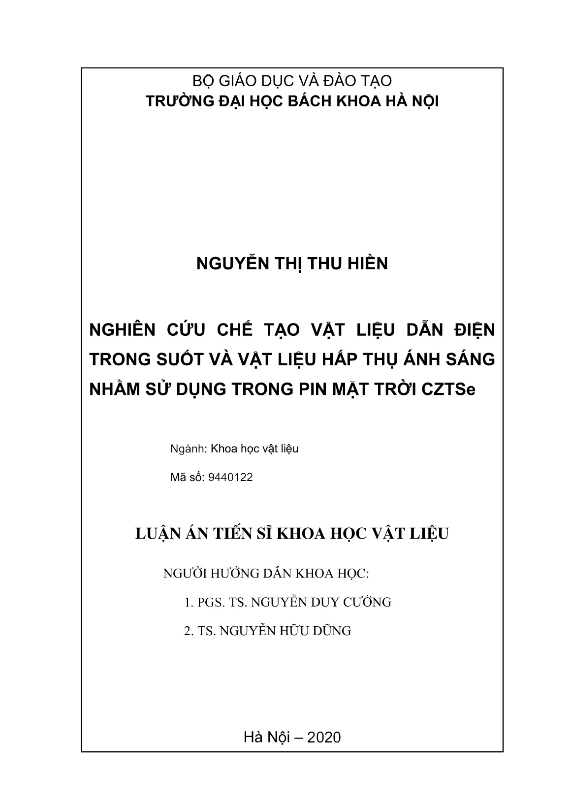 Luận án Nghiên cứu chế tạo vật liệu dẫn điện trong suốt và vật liệu hấp thụ ánh sáng nhằm sử dụng trong pin mặt trời CZTSe trang 2 Luận án Nghiên cứu chế tạo vật liệu dẫn điện trong suốt và vật liệu hấp thụ ánh sáng nhằm sử dụng trong pin mặt trời CZTSe trang 2