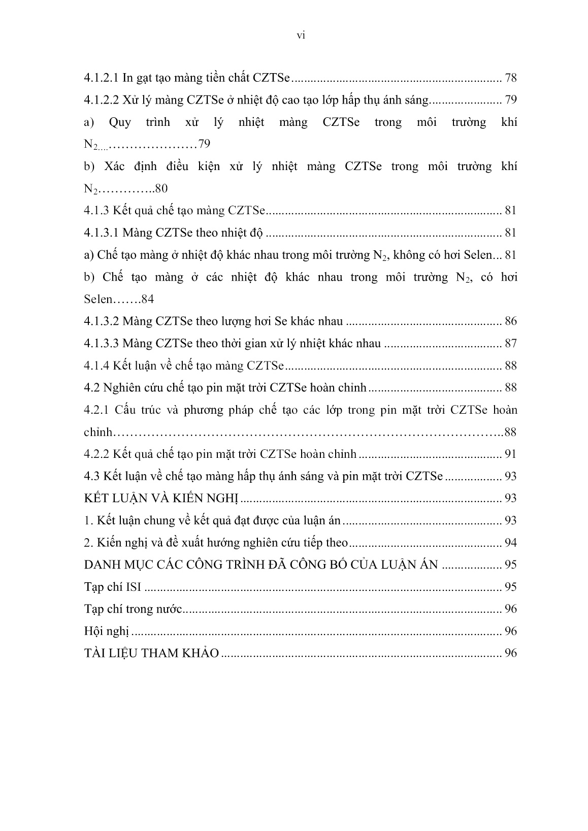 Luận án Nghiên cứu chế tạo vật liệu dẫn điện trong suốt và vật liệu hấp thụ ánh sáng nhằm sử dụng trong pin mặt trời CZTSe trang 8 Luận án Nghiên cứu chế tạo vật liệu dẫn điện trong suốt và vật liệu hấp thụ ánh sáng nhằm sử dụng trong pin mặt trời CZTSe trang 8
