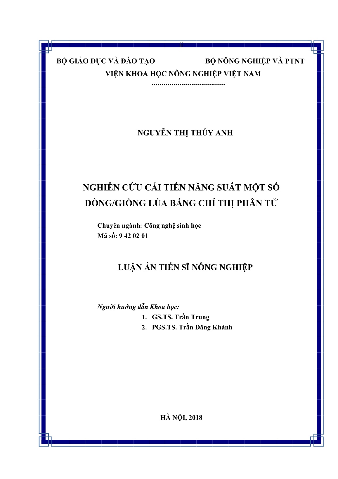 Luận án Nghiên cứu cải tiến năng suất một số dòng/giống lúa bằng chỉ thị phân tử trang 2 Luận án Nghiên cứu cải tiến năng suất một số dòng/giống lúa bằng chỉ thị phân tử trang 2