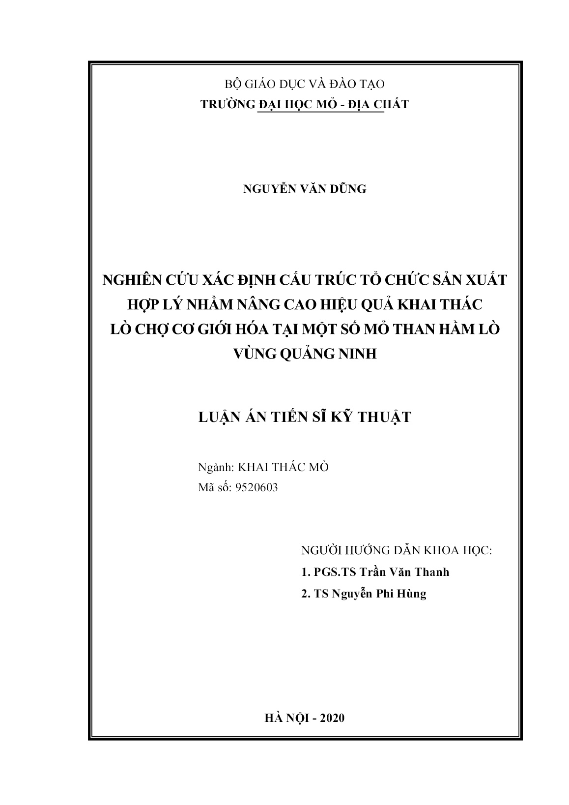 Luận án Nghiên cứu xác định cấu trúc tổ chức sản xuất hợp lý nhằm nâng cao hiệu quả khai thác lò chợ cơ giới hóa tại một số mỏ than hầm lò vùng Quảng Ninh trang 2 Luận án Nghiên cứu xác định cấu trúc tổ chức sản xuất hợp lý nhằm nâng cao hiệu quả khai thác lò chợ cơ giới hóa tại một số mỏ than hầm lò vùng Quảng Ninh trang 2