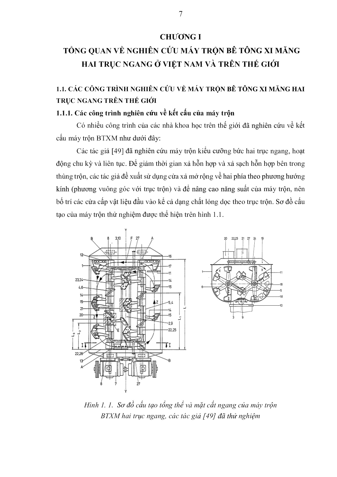 Luận án Nghiên cứu cơ sở khoa học xác định các thông số kỹ 2 thuật hợp lý cho máy trộn BTXM kiểu cưỡng bức, chu kỳ, hai trục ngang do Việt Nam chế tạo trang 7 Luận án Nghiên cứu cơ sở khoa học xác định các thông số kỹ 2 thuật hợp lý cho máy trộn BTXM kiểu cưỡng bức, chu kỳ, hai trục ngang do Việt Nam chế tạo trang 7