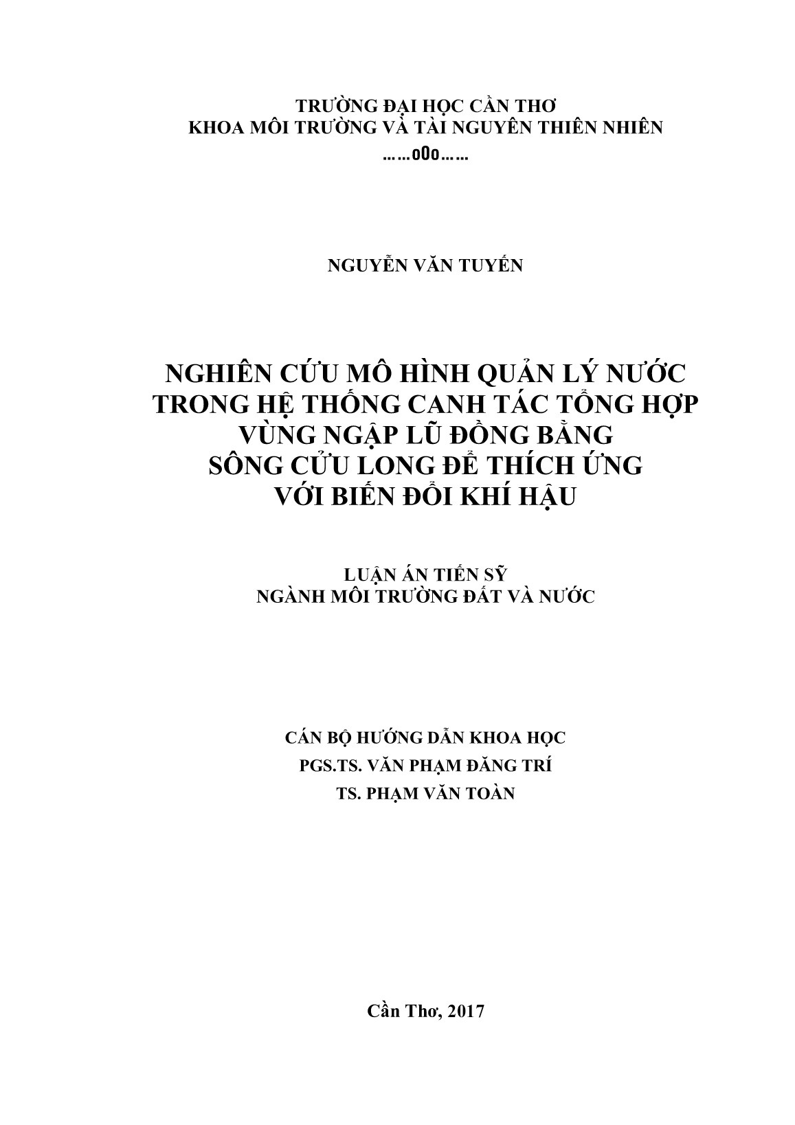Luận án Nghiên cứu mô hình quản lý nước trong hệ thống canh tác tổng hợp vùng ngập lũ đồng bằng sông Cửu Long để thích ứng với biến đổi khí hậu trang 2 Luận án Nghiên cứu mô hình quản lý nước trong hệ thống canh tác tổng hợp vùng ngập lũ đồng bằng sông Cửu Long để thích ứng với biến đổi khí hậu trang 2