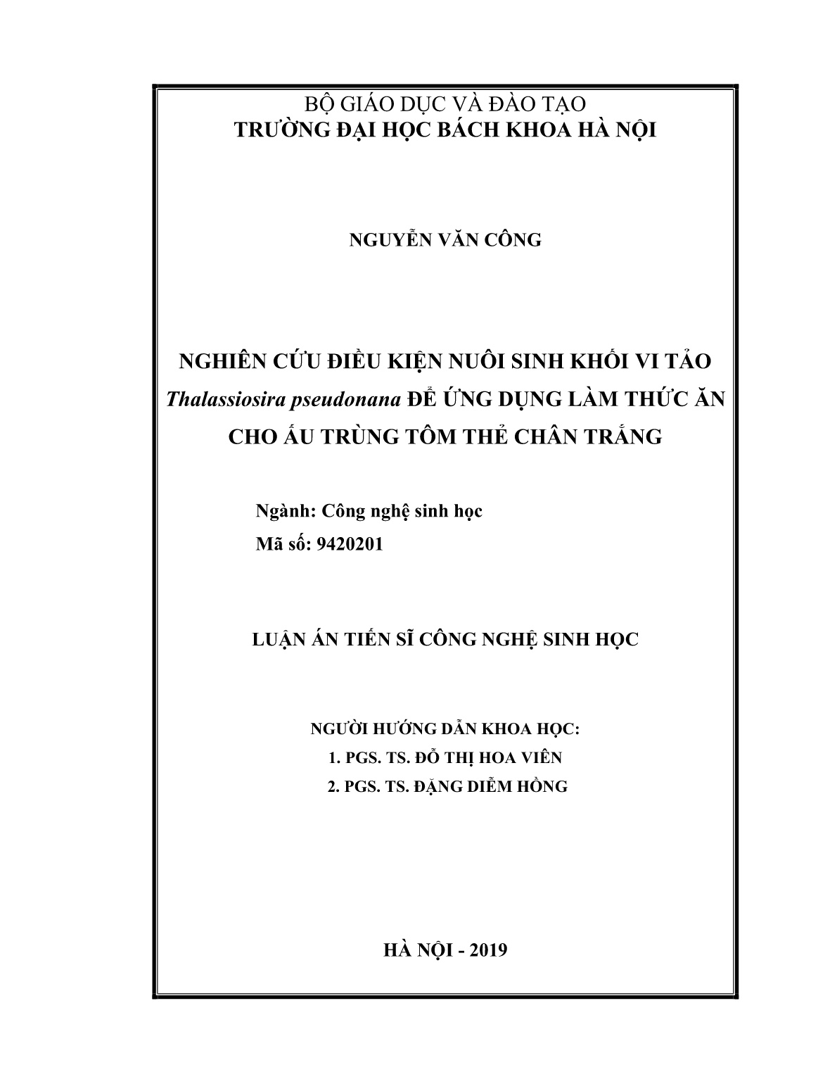 Luận án Nghiên cứu điều kiện nuôi sinh khối vi tảo thalassiosira pseudonana để ứng dụng làm thức ăn cho ấu trùng tôm thẻ chân trắng trang 2 Luận án Nghiên cứu điều kiện nuôi sinh khối vi tảo thalassiosira pseudonana để ứng dụng làm thức ăn cho ấu trùng tôm thẻ chân trắng trang 2