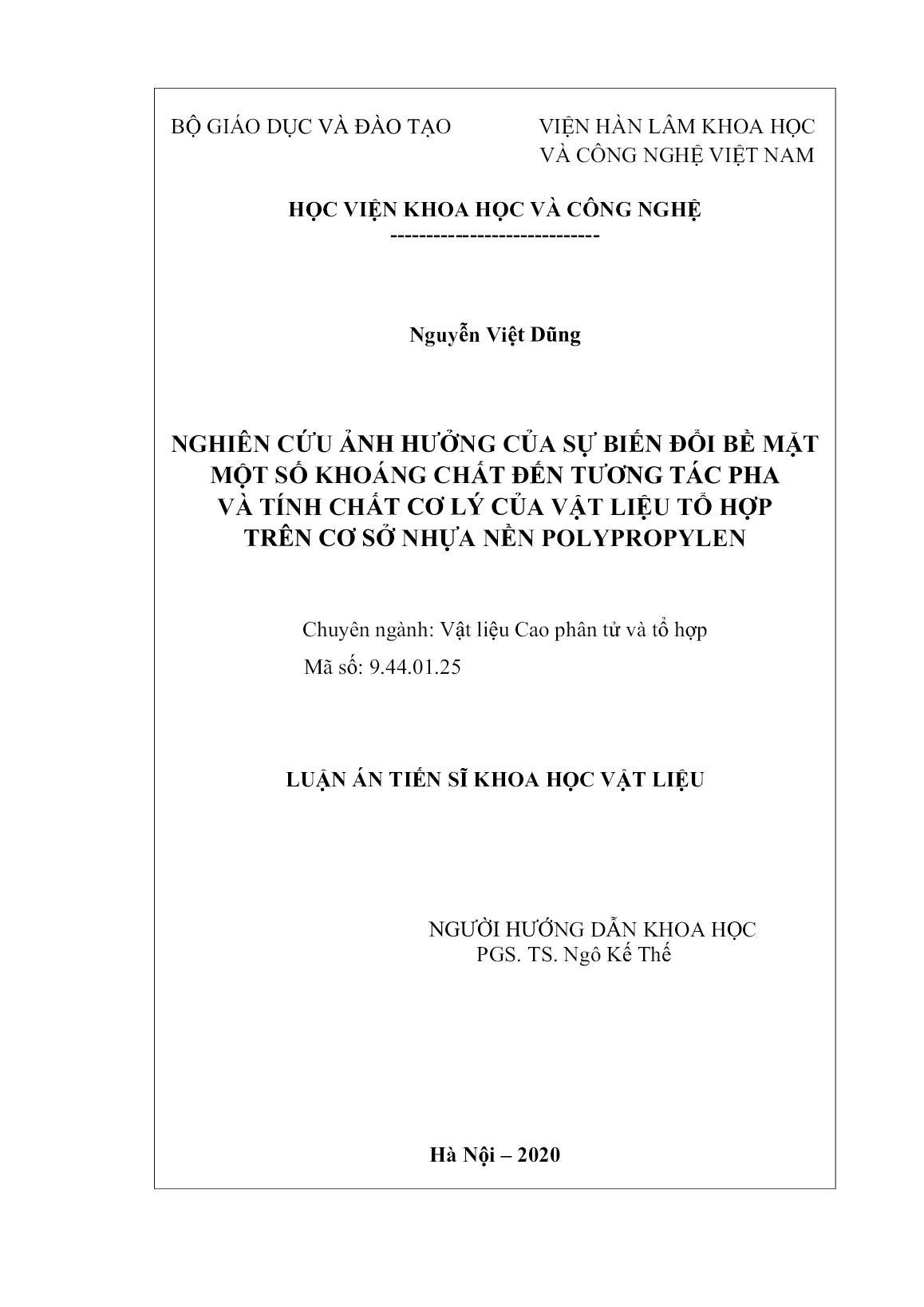 Luận án Nghiên cứu ảnh hưởng của sự biến đổi bề mặt một số khoáng chất đến tương tác pha và tính chất cơ lý của vật liệu tổ hợp trên cơ sở nhựa nền polypropylen trang 2 Luận án Nghiên cứu ảnh hưởng của sự biến đổi bề mặt một số khoáng chất đến tương tác pha và tính chất cơ lý của vật liệu tổ hợp trên cơ sở nhựa nền polypropylen trang 2