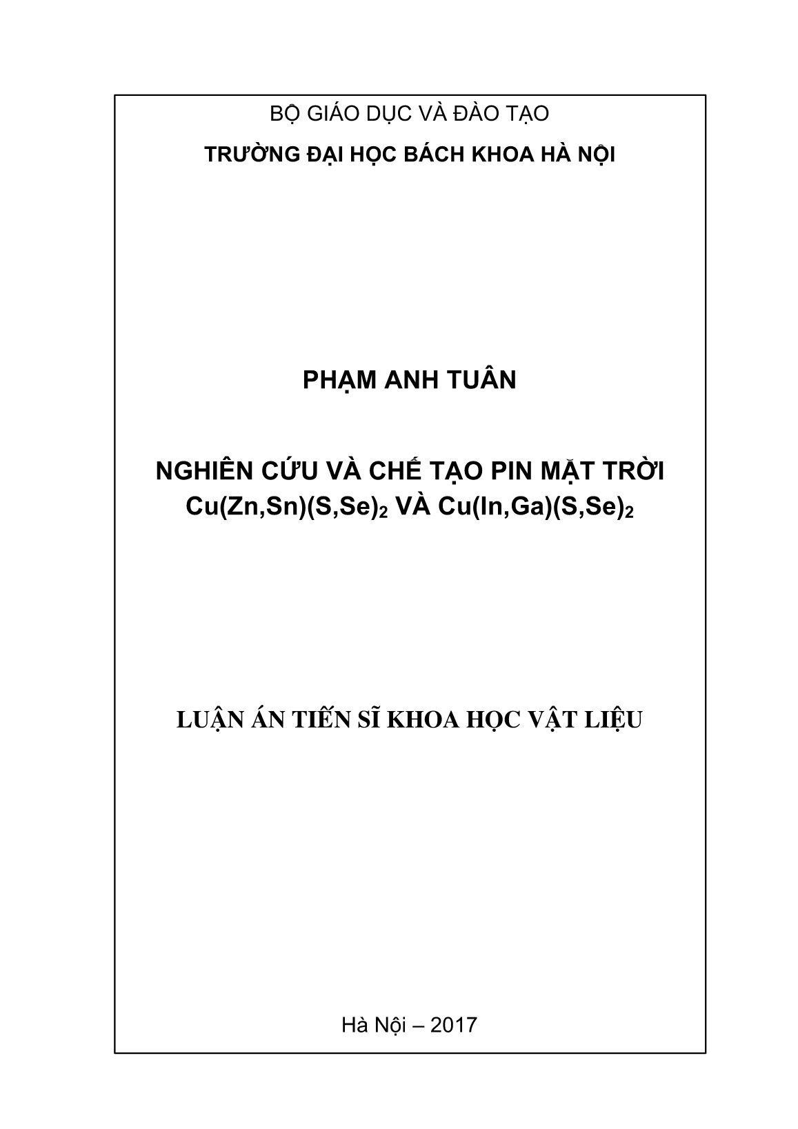 Luận án Nghiên cứu và chế tạo pin mặt trời Cu(Zn,Sn)(S,Se)₂ VÀ Cu(In,Ga)(S,Se)₂ trang 1 Luận án Nghiên cứu và chế tạo pin mặt trời Cu(Zn,Sn)(S,Se)₂ VÀ Cu(In,Ga)(S,Se)₂ trang 1