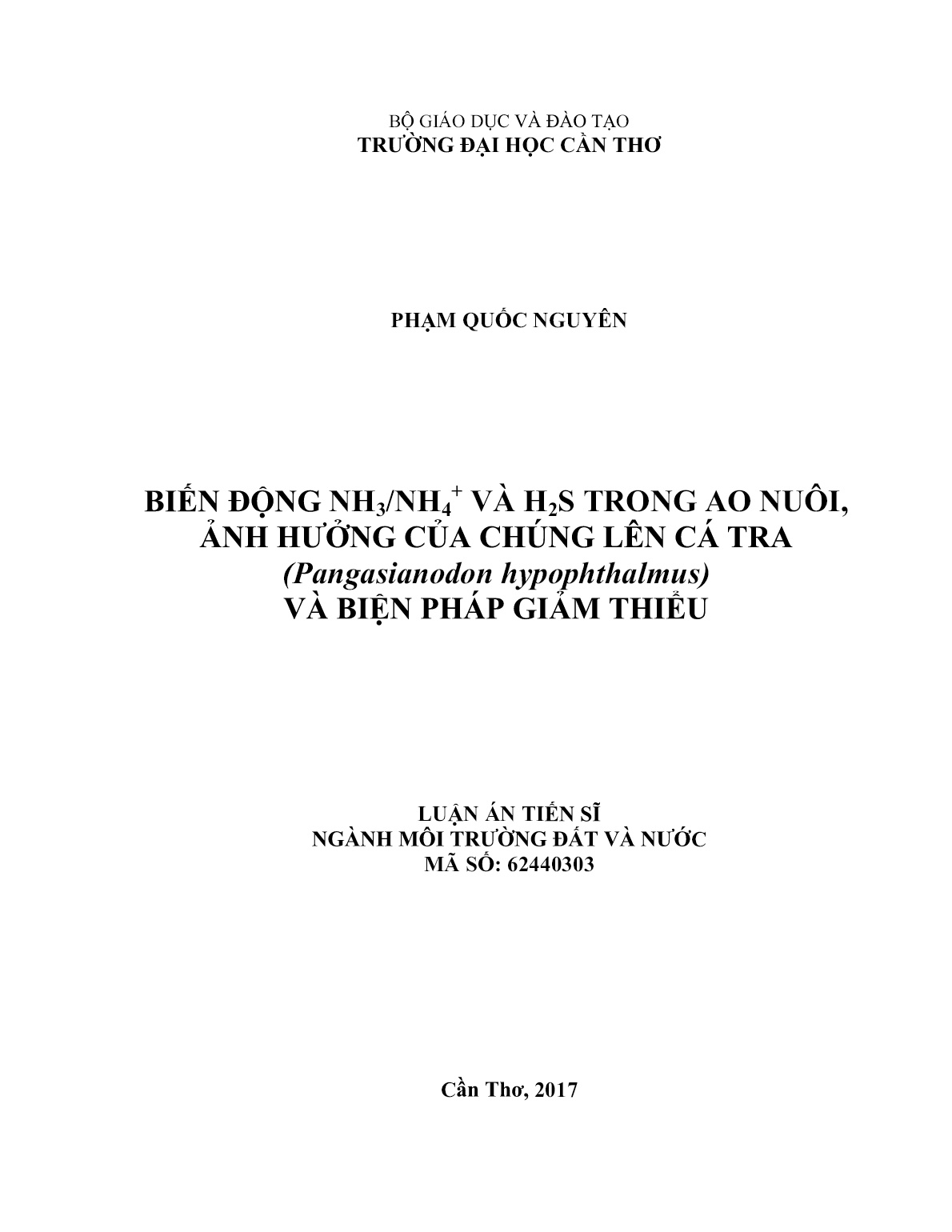 Luận án Biến động NH₃/NH₄⁺ và H₂S trong ao nuôi, ảnh hưởng của chúng lên cá tra (pangasianodon hypophthalmus) và biện pháp giảm thiểu trang 1 Luận án Biến động NH₃/NH₄⁺ và H₂S trong ao nuôi, ảnh hưởng của chúng lên cá tra (pangasianodon hypophthalmus) và biện pháp giảm thiểu trang 1