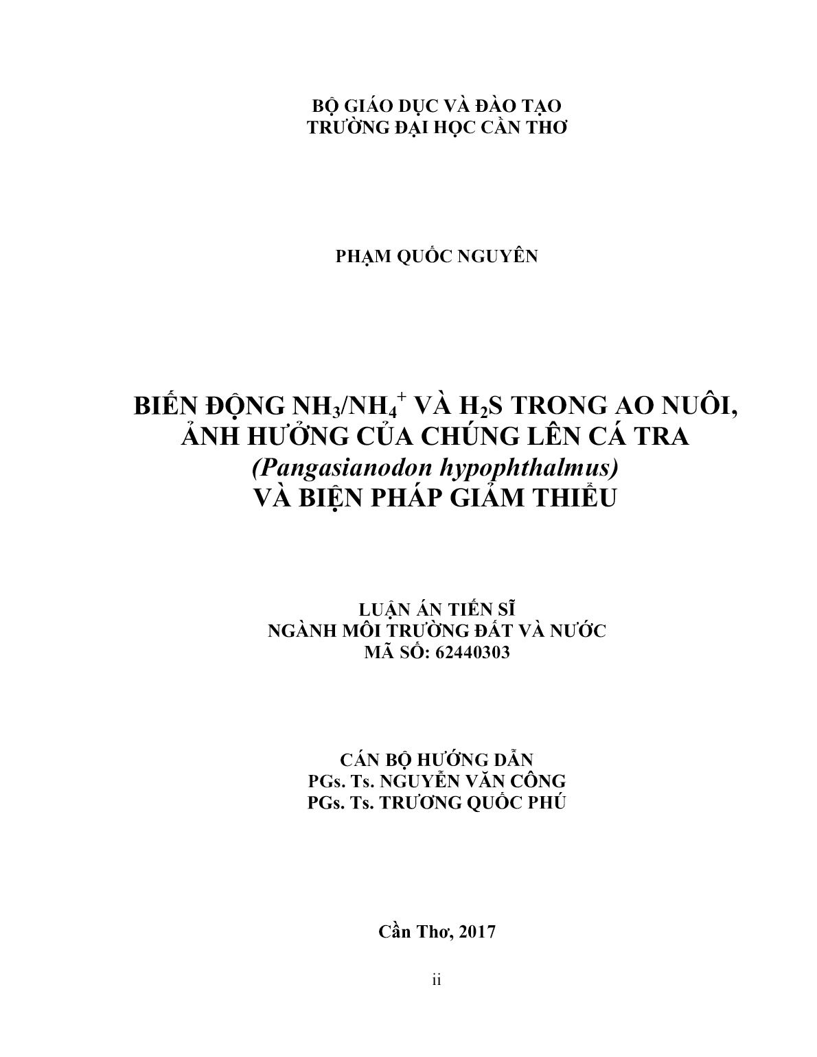 Luận án Biến động NH₃/NH₄⁺ và H₂S trong ao nuôi, ảnh hưởng của chúng lên cá tra (pangasianodon hypophthalmus) và biện pháp giảm thiểu trang 2 Luận án Biến động NH₃/NH₄⁺ và H₂S trong ao nuôi, ảnh hưởng của chúng lên cá tra (pangasianodon hypophthalmus) và biện pháp giảm thiểu trang 2