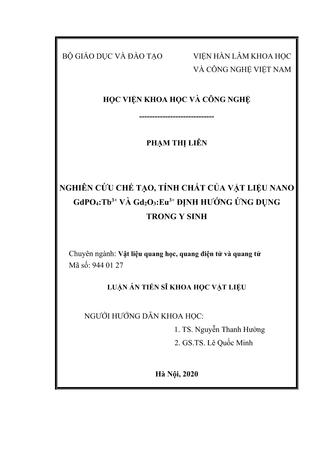 Luận án Nghiên cứu chế tạo, tính chất của vật liệu nano GdPO4:Tb³⁺ VÀ Gd₂O₃:Eu³⁺ định hướng ứng dụng trong y sinh trang 2 Luận án Nghiên cứu chế tạo, tính chất của vật liệu nano GdPO4:Tb³⁺ VÀ Gd₂O₃:Eu³⁺ định hướng ứng dụng trong y sinh trang 2