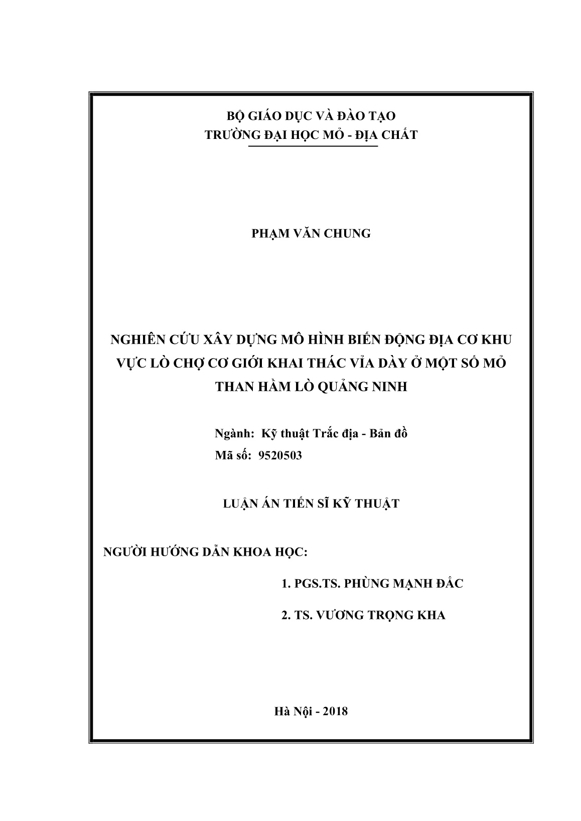 Luận án Nghiên cứu xây dựng mô hình biến động địa cơ khu vực lò chợ cơ giới khai thác vỉa dày ở một số mỏ than hầm lò Quảng Ninh trang 2 Luận án Nghiên cứu xây dựng mô hình biến động địa cơ khu vực lò chợ cơ giới khai thác vỉa dày ở một số mỏ than hầm lò Quảng Ninh trang 2