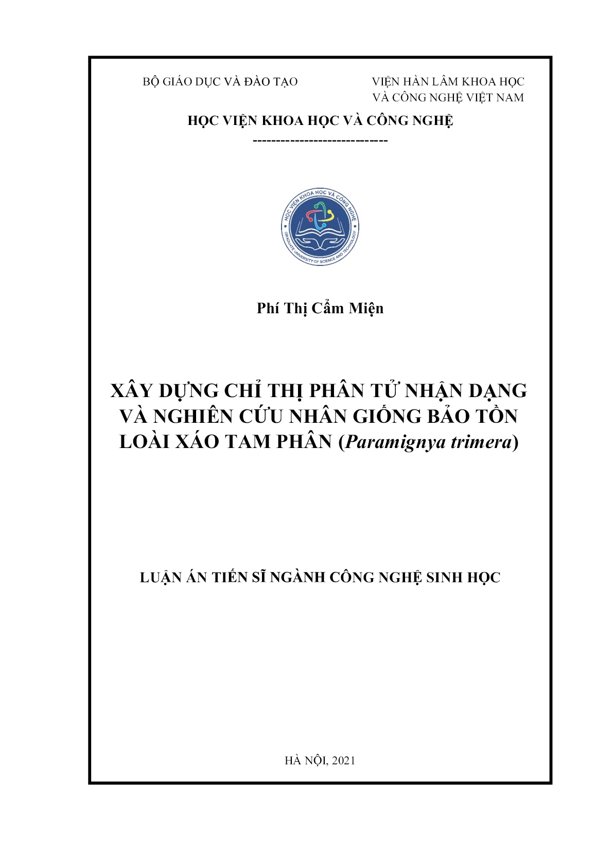 Luận án Xây dựng chỉ thị phân tử nhận dạng và nghiên cứu nhân giống bảo tồn loài xáo tam phân (Paramignya trimera) trang 1 Luận án Xây dựng chỉ thị phân tử nhận dạng và nghiên cứu nhân giống bảo tồn loài xáo tam phân (Paramignya trimera) trang 1