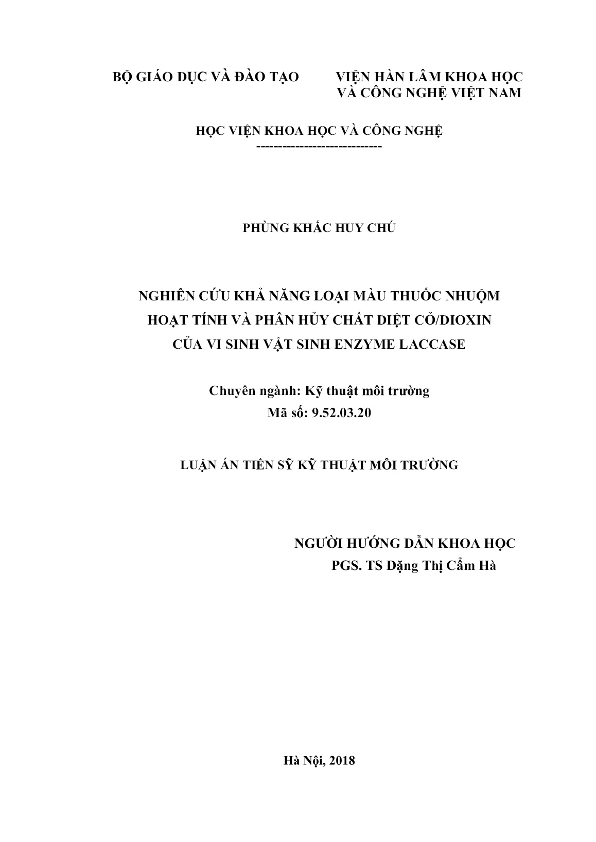 Luận án Nghiên cứu khả năng loại màu thuốc nhuộm hoạt tính và phân hủy chất diệt cỏ/dioxin của vi sinh vật sinh enzyme laccase trang 2 Luận án Nghiên cứu khả năng loại màu thuốc nhuộm hoạt tính và phân hủy chất diệt cỏ/dioxin của vi sinh vật sinh enzyme laccase trang 2