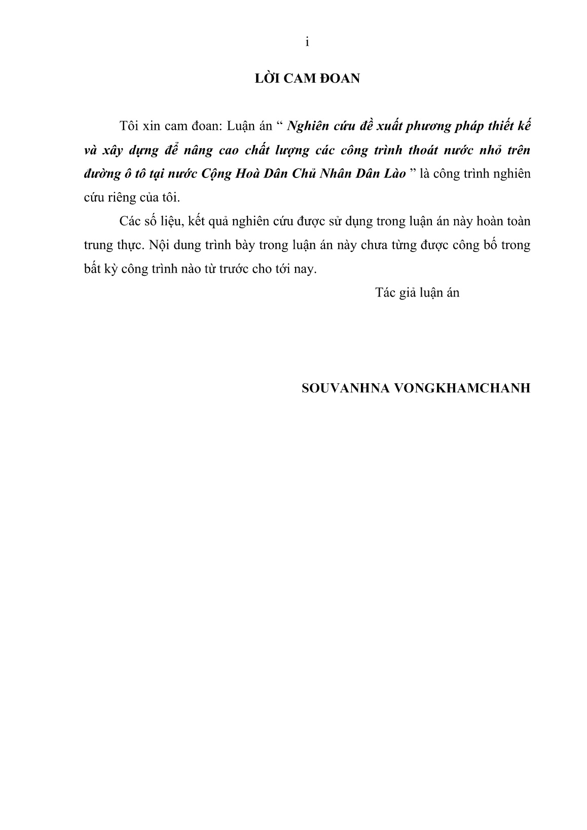 Luận án Nghiên cứu đề xuất phương pháp thiết kế và xây dựng để nâng cao chất lượng các công trình thoát nước nhỏ trên đường ô tô tại nước Cộng Hoà Dân Chủ Nhân Dân Lào trang 3 Luận án Nghiên cứu đề xuất phương pháp thiết kế và xây dựng để nâng cao chất lượng các công trình thoát nước nhỏ trên đường ô tô tại nước Cộng Hoà Dân Chủ Nhân Dân Lào trang 3