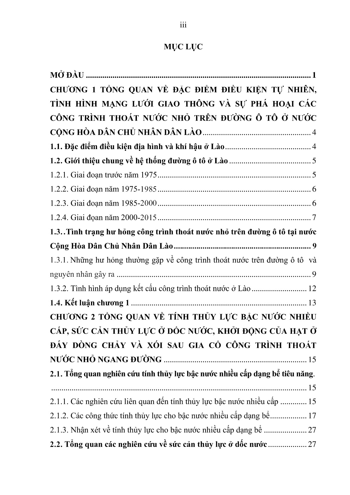 Luận án Nghiên cứu đề xuất phương pháp thiết kế và xây dựng để nâng cao chất lượng các công trình thoát nước nhỏ trên đường ô tô tại nước Cộng Hoà Dân Chủ Nhân Dân Lào trang 5 Luận án Nghiên cứu đề xuất phương pháp thiết kế và xây dựng để nâng cao chất lượng các công trình thoát nước nhỏ trên đường ô tô tại nước Cộng Hoà Dân Chủ Nhân Dân Lào trang 5