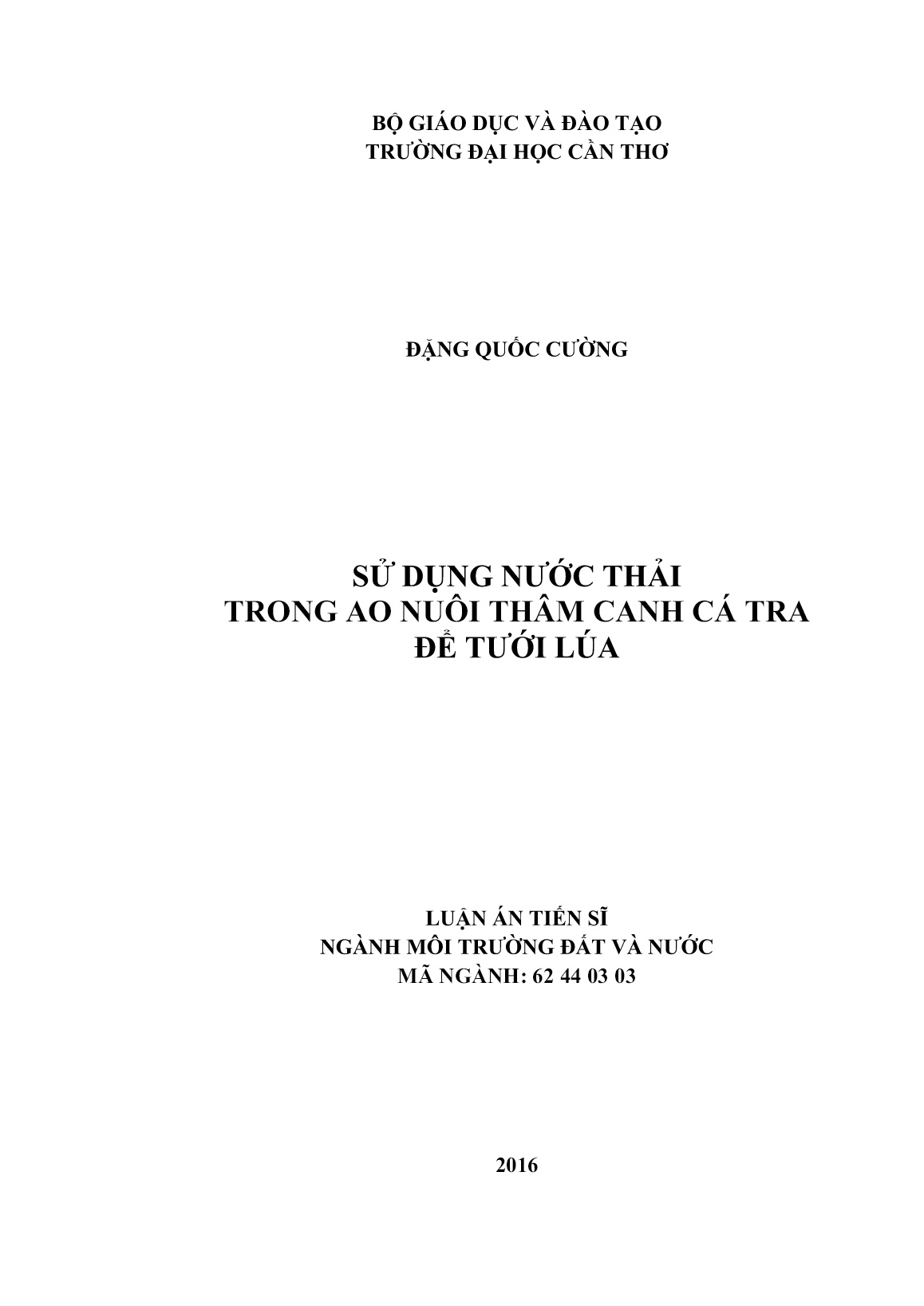 Luận án Sử dụng nước thải trong ao nuôi thâm canh cá tra để tưới lúa trang 1 Luận án Sử dụng nước thải trong ao nuôi thâm canh cá tra để tưới lúa trang 1