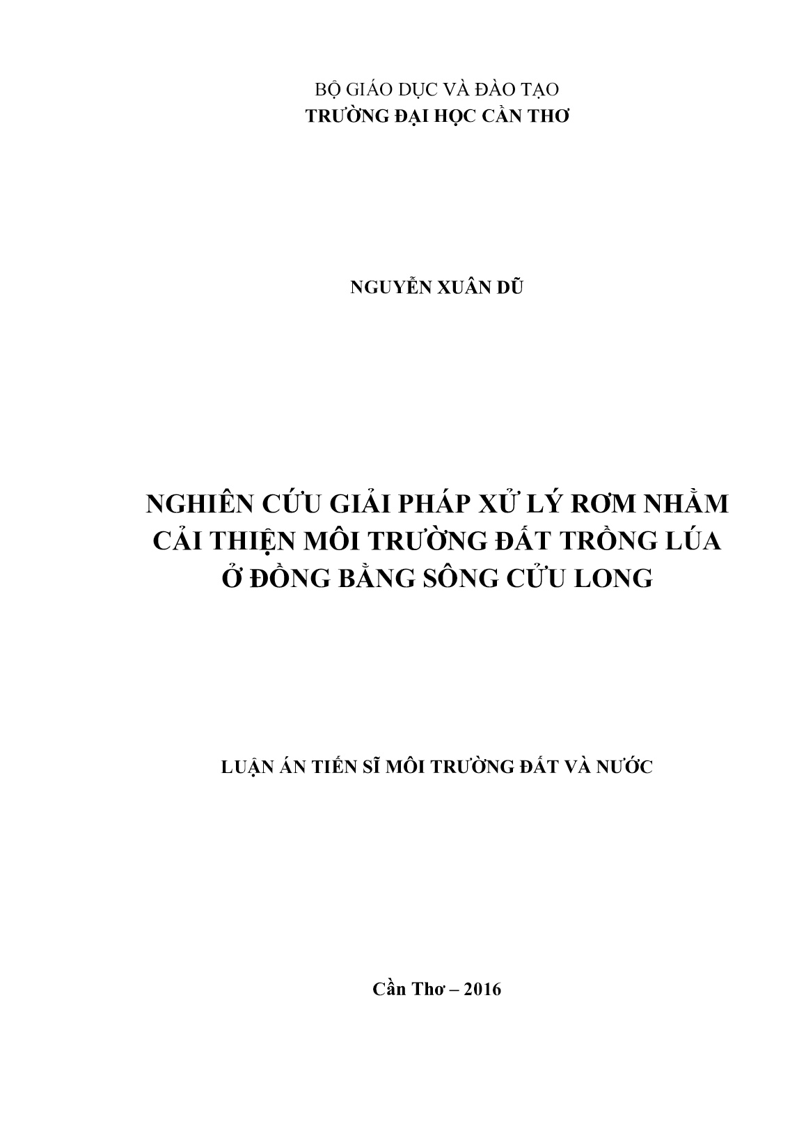 Luận án Nghiên cứu giải pháp xử lý rơm nhằm cải thiện môi trường đất trồng lúa ở đồng bằng sông Cửu Long trang 1 Luận án Nghiên cứu giải pháp xử lý rơm nhằm cải thiện môi trường đất trồng lúa ở đồng bằng sông Cửu Long trang 1