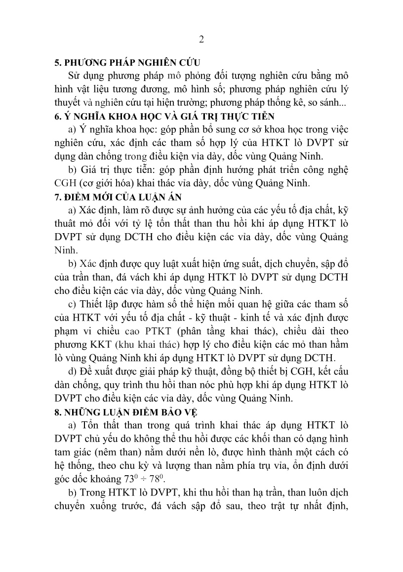 Tóm tắt Luận án Nghiên cứu và xác định các tham số hợp lý của hệ thống khai thác lò dọc vỉa phân tầng sử dụng dàn chống tự hành trong điều kiện vỉa dày dốc vùng Quảng Ninh trang 4 Tóm tắt Luận án Nghiên cứu và xác định các tham số hợp lý của hệ thống khai thác lò dọc vỉa phân tầng sử dụng dàn chống tự hành trong điều kiện vỉa dày dốc vùng Quảng Ninh trang 4