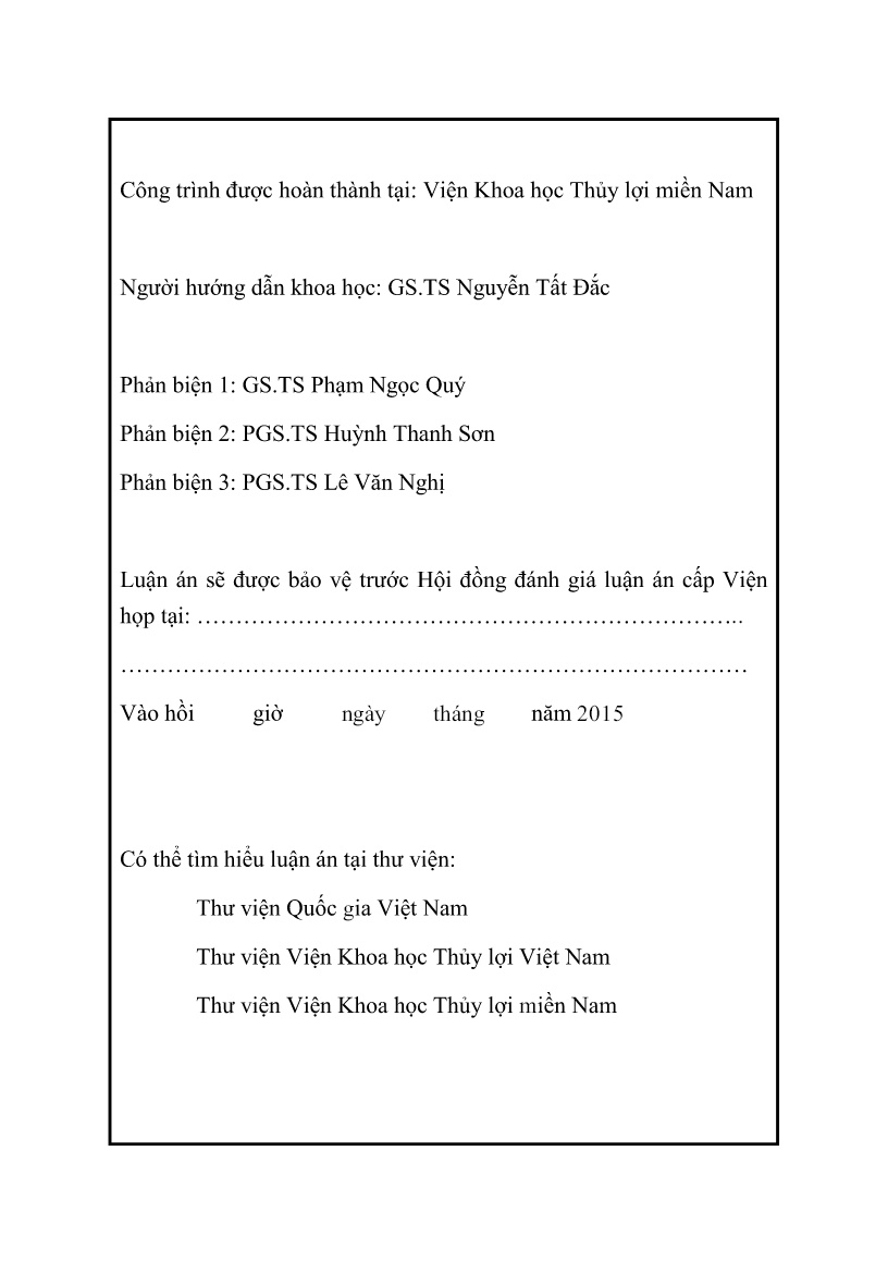 Tóm tắt Luận án Xây dựng mô hình thích hợp cho tính toán hệ thống công trình tổng hợp tiêu thoát nước đô thị vùng ảnh hưởng triề trang 2 Tóm tắt Luận án Xây dựng mô hình thích hợp cho tính toán hệ thống công trình tổng hợp tiêu thoát nước đô thị vùng ảnh hưởng triề trang 2