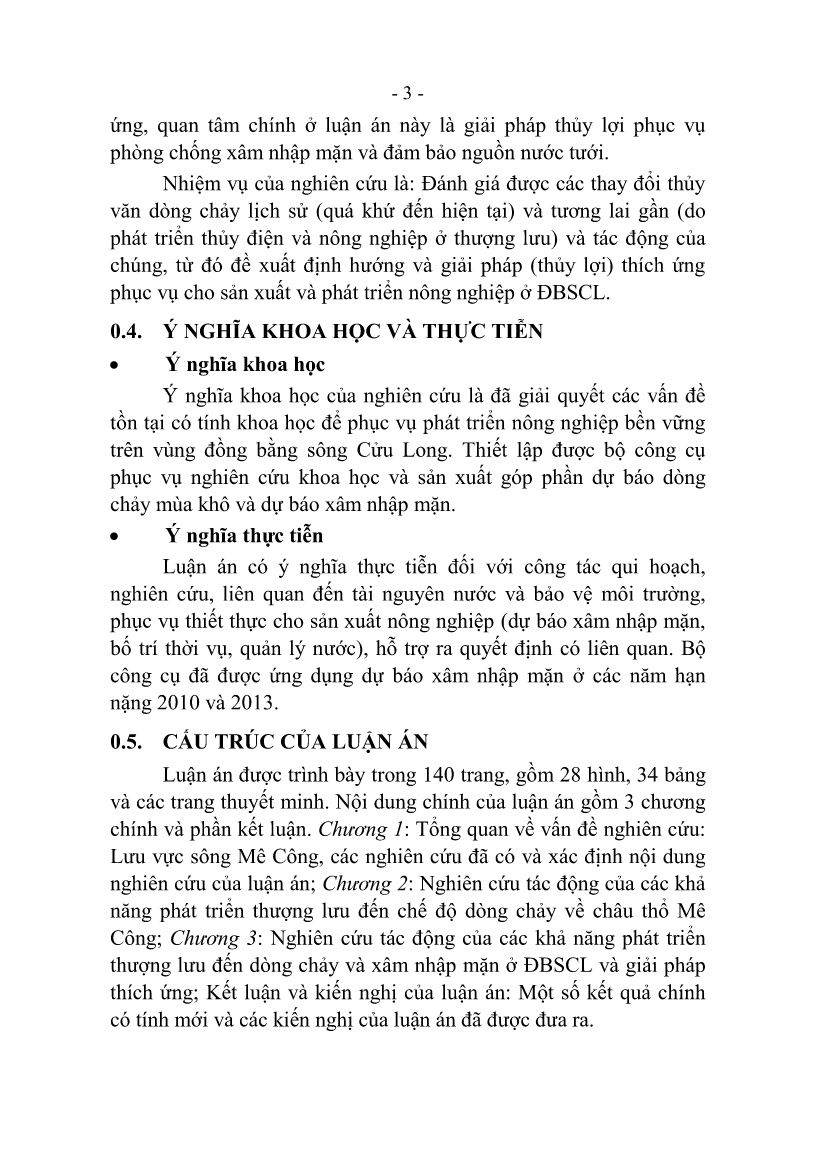 Tóm tắt Luận án Nghiên cứu các khả năng phát triển thượng lưu tác động đến chế độ dòng chảy và xâm nhập mặn mùa khô ở đồng bằng sông Cửu Long trang 5 Tóm tắt Luận án Nghiên cứu các khả năng phát triển thượng lưu tác động đến chế độ dòng chảy và xâm nhập mặn mùa khô ở đồng bằng sông Cửu Long trang 5