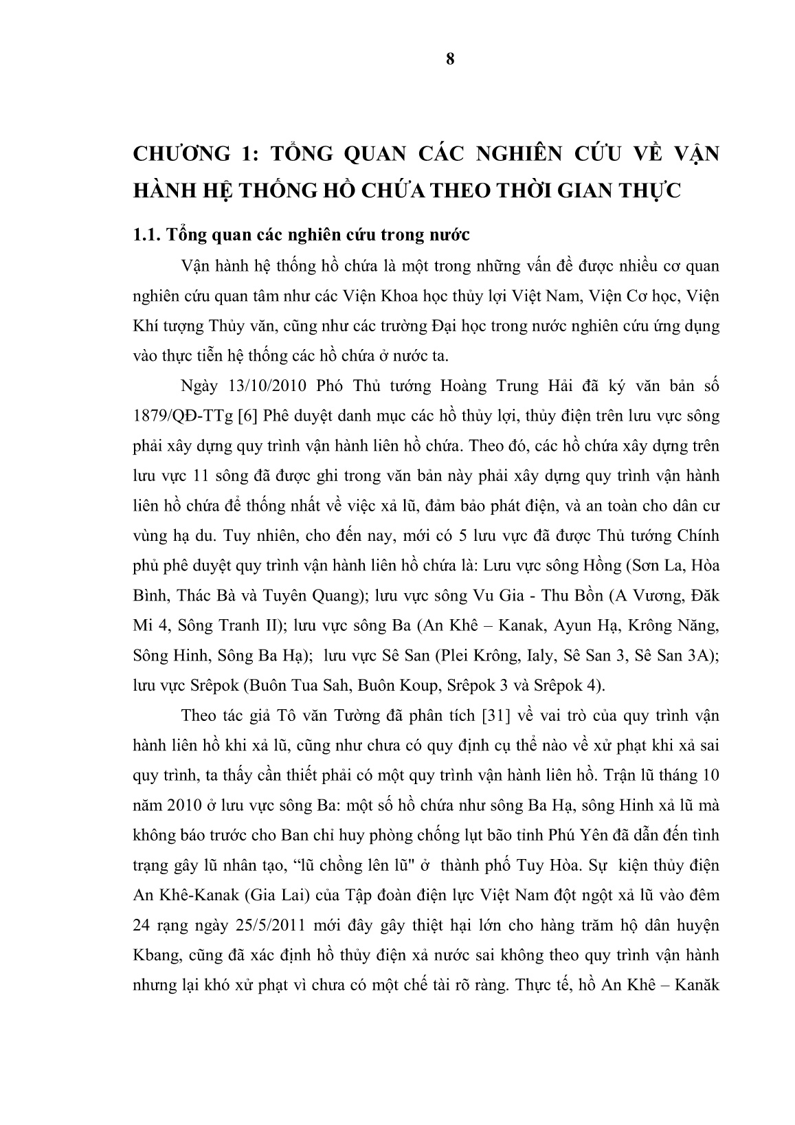 Tóm tắt Luận án Mô hình vận hành điều tiết thời gian thực thời kỳ mùa lũ hệ thống hồ chứa trên sông Vu Gia – Thu Bồn trang 8 Tóm tắt Luận án Mô hình vận hành điều tiết thời gian thực thời kỳ mùa lũ hệ thống hồ chứa trên sông Vu Gia – Thu Bồn trang 8
