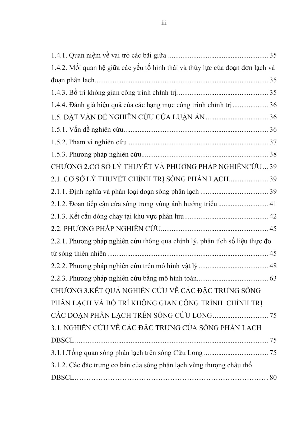 Luận án Nghiên cứu diễn biến và giải pháp chỉnh trị đoạn sông Phân Lạch - ứng dụng cho sông Cửu Long trang 4 Luận án Nghiên cứu diễn biến và giải pháp chỉnh trị đoạn sông Phân Lạch - ứng dụng cho sông Cửu Long trang 4