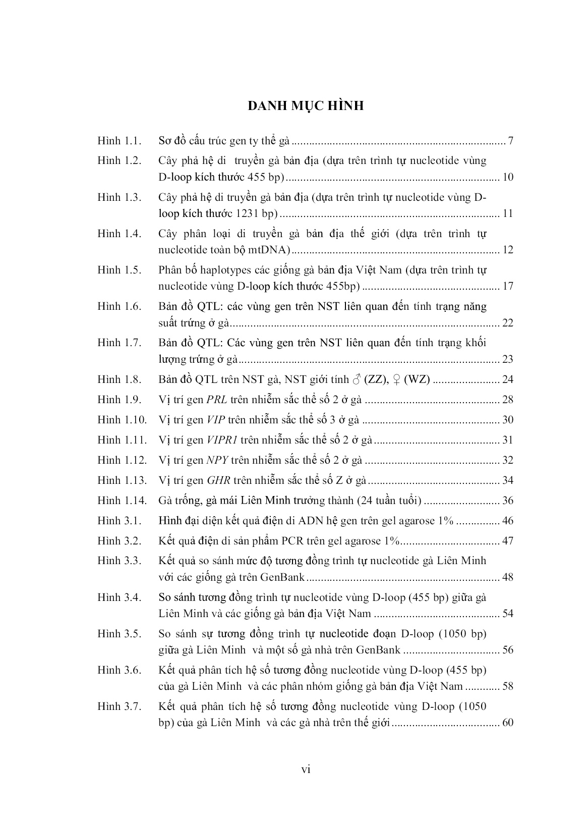 Luận án Đánh giá nguồn gen và phân tích chỉ thị phân tử liên quan tính trạng năng suất trứng ở giống gà Liên Minh trang 9 Luận án Đánh giá nguồn gen và phân tích chỉ thị phân tử liên quan tính trạng năng suất trứng ở giống gà Liên Minh trang 9