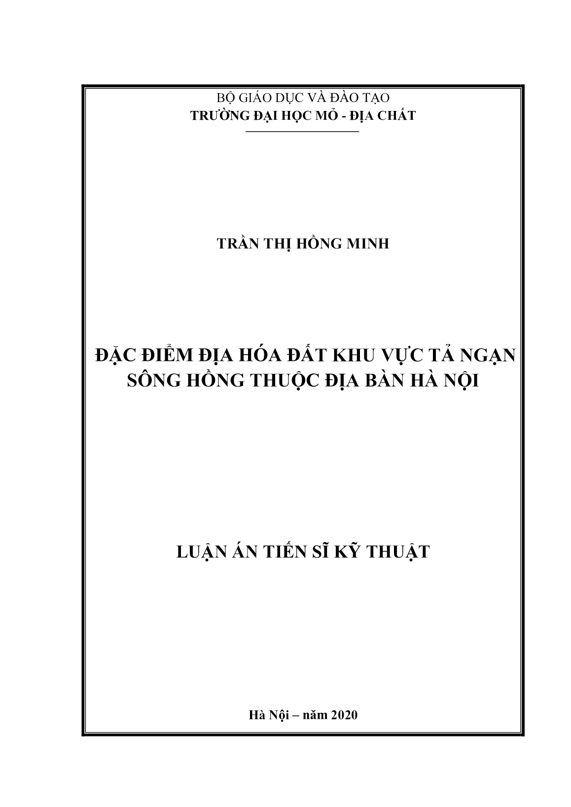 Luận án Đặc điểm địa hóa đất khu vực tả ngạn sông Hồng thuộc địa bàn Hà Nội trang 1 Luận án Đặc điểm địa hóa đất khu vực tả ngạn sông Hồng thuộc địa bàn Hà Nội trang 1