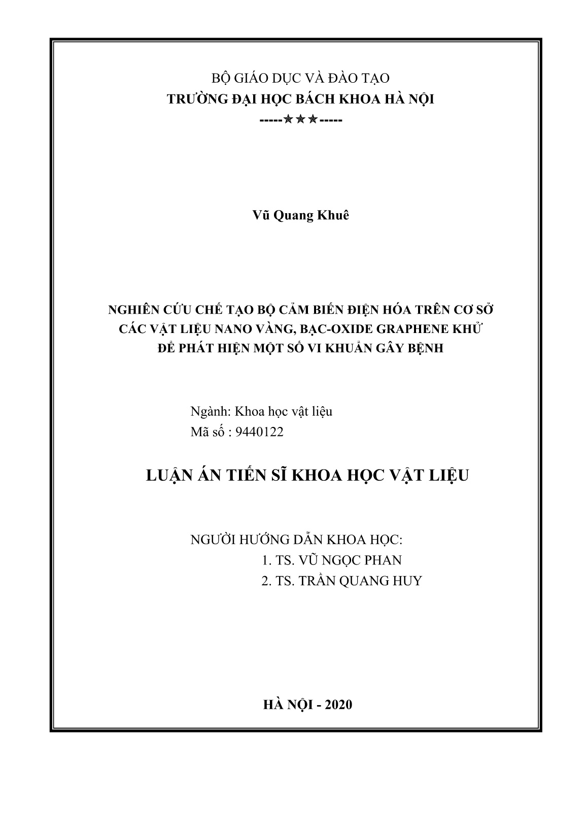 Luận án Nghiên cứu chế tạo bộ cảm biến điện hóa trên cơ sở các vật liệu nano vàng, bạc-oxide graphene khử để phát hiện một số vi khuẩn gây bệnh trang 2 Luận án Nghiên cứu chế tạo bộ cảm biến điện hóa trên cơ sở các vật liệu nano vàng, bạc-oxide graphene khử để phát hiện một số vi khuẩn gây bệnh trang 2