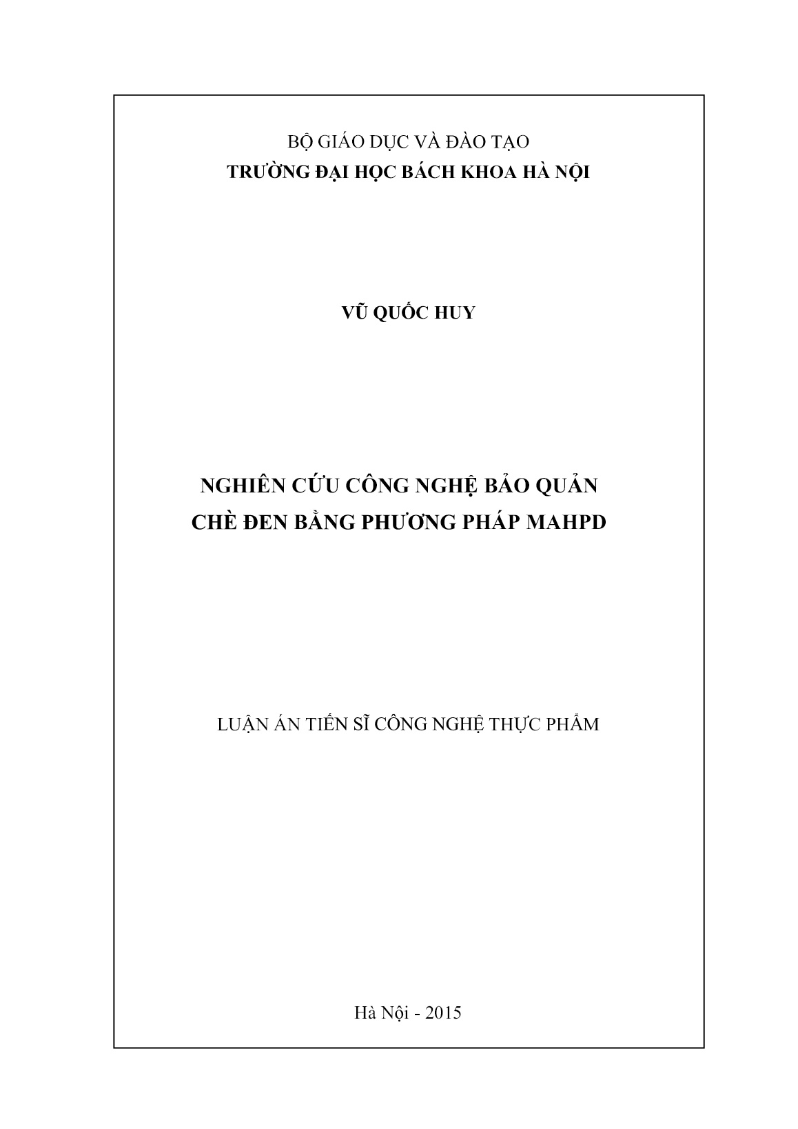 Luận án Nghiên cứu công nghệ bảo quản chè đen bằng phương pháp MAHPD trang 1 Luận án Nghiên cứu công nghệ bảo quản chè đen bằng phương pháp MAHPD trang 1