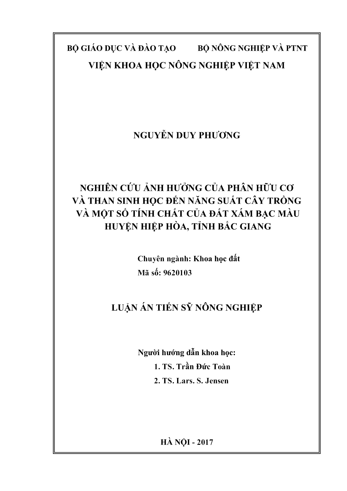 Luận án Nghiên cứu ảnh hưởng của phân hữu cơ và than sinh học đến năng suất cây trồng và một số tính chất của đất xám bạc màu huyện Hiệp Hòa, tỉnh Bắc Giang trang 2 Luận án Nghiên cứu ảnh hưởng của phân hữu cơ và than sinh học đến năng suất cây trồng và một số tính chất của đất xám bạc màu huyện Hiệp Hòa, tỉnh Bắc Giang trang 2