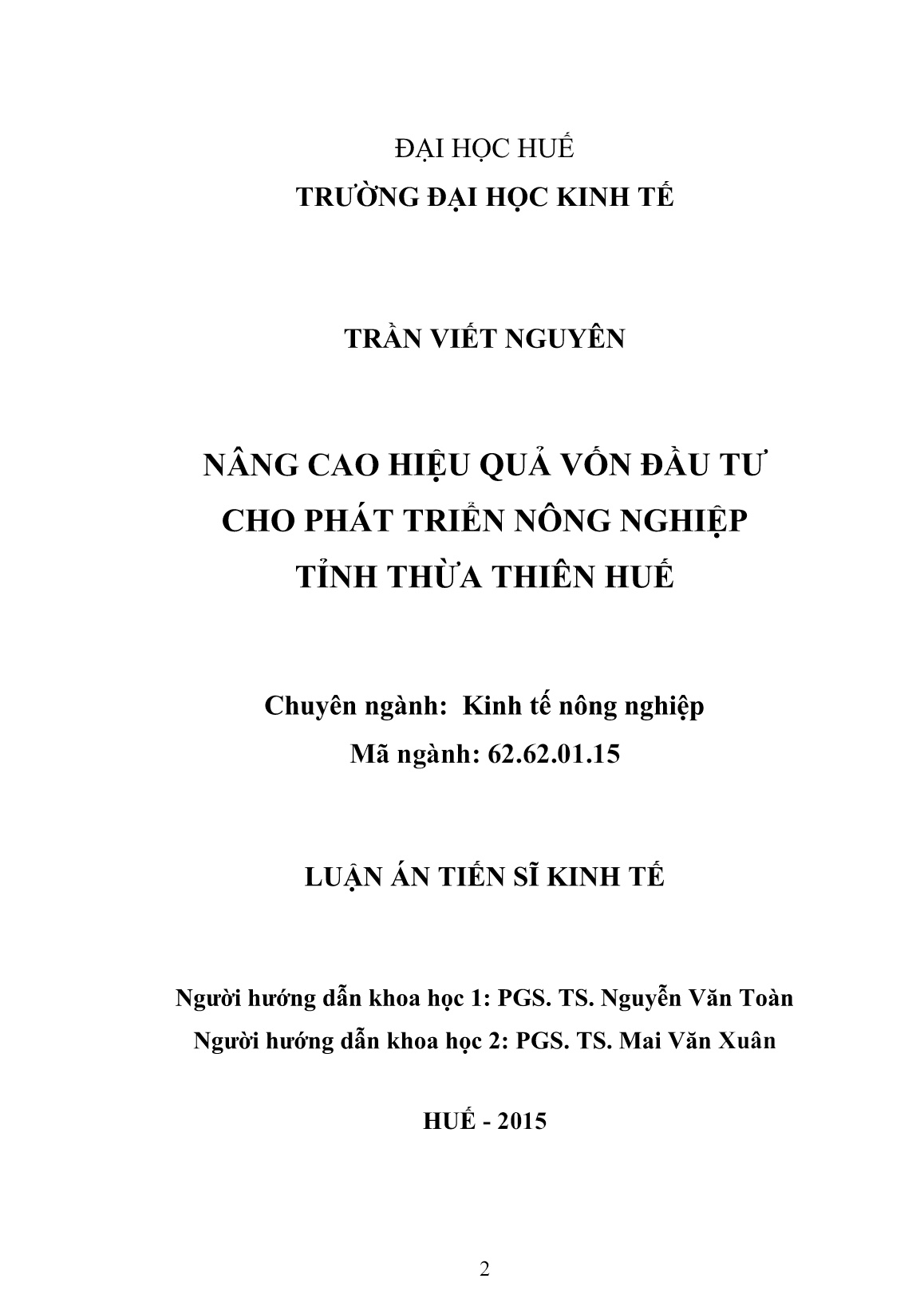 Luận án Nâng cao hiệu quả vốn đầu tư cho phát triển nông nghiệp tỉnh Thừa Thiên Huế trang 2